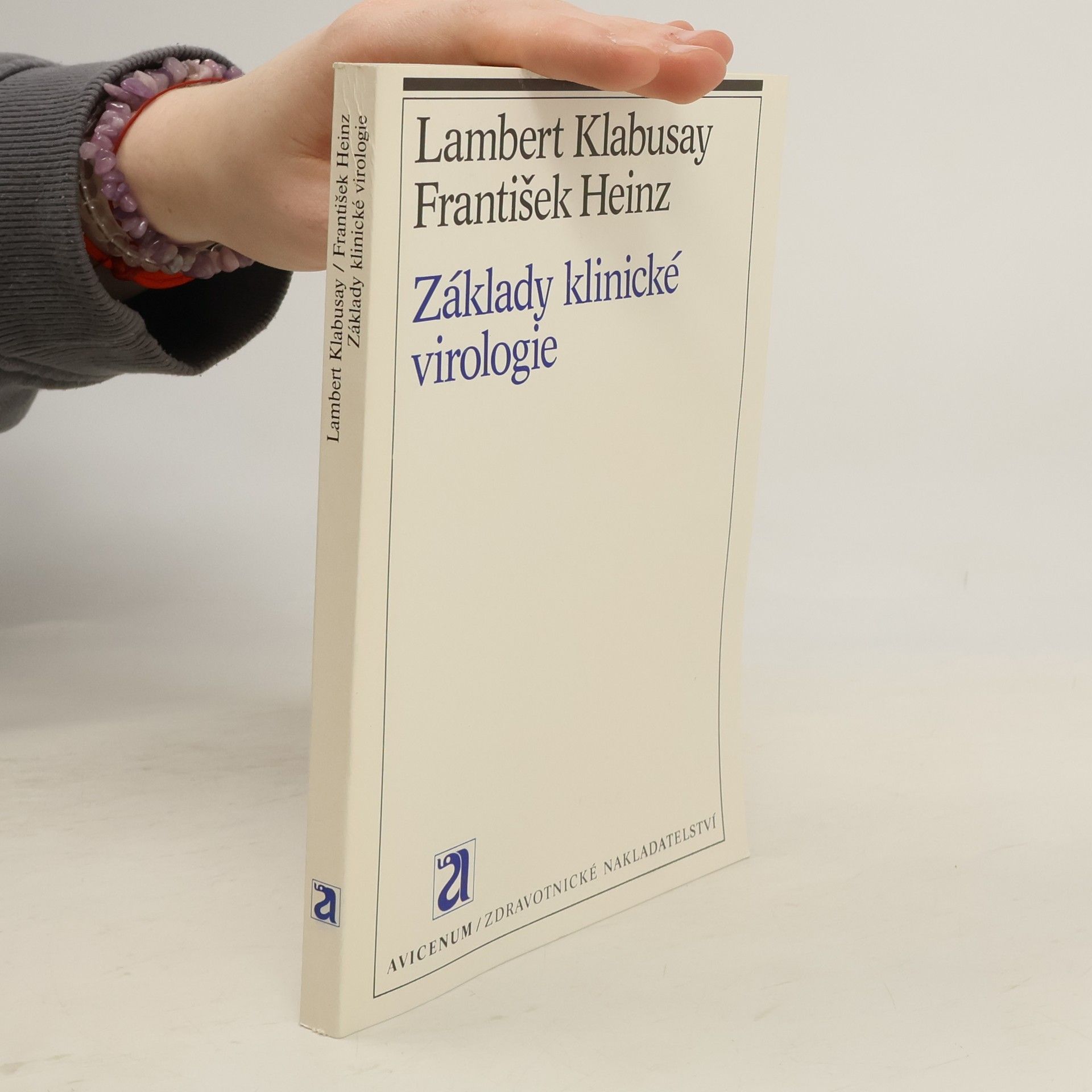 František Heinz Základy klinické virologie