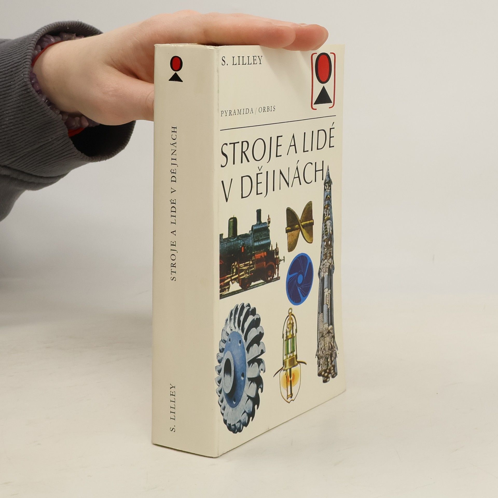 Samuel Lilley Stroje a lidé v dějinách