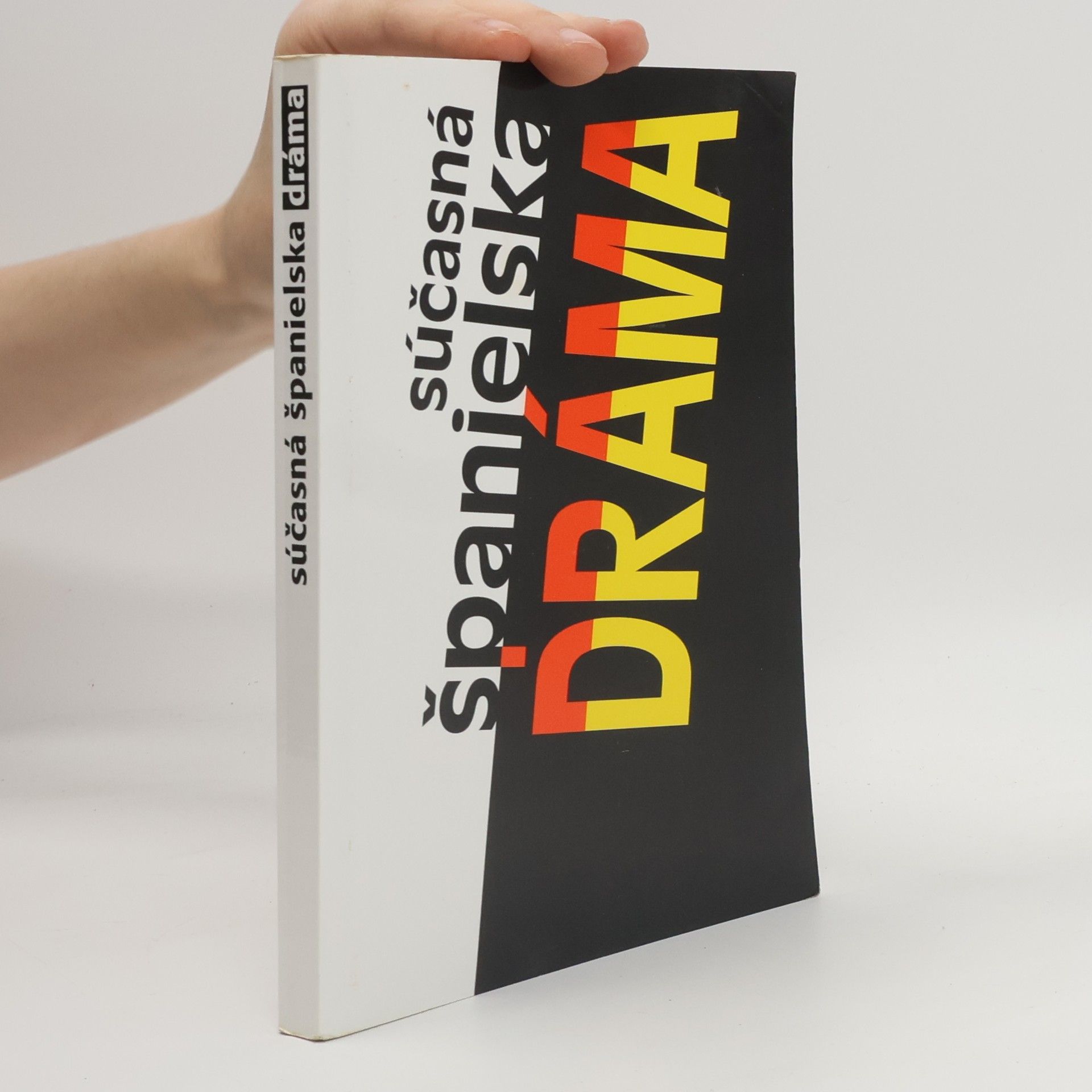 Autorenkollektiv Súčasná španielska dráma : zborník divadelných hier