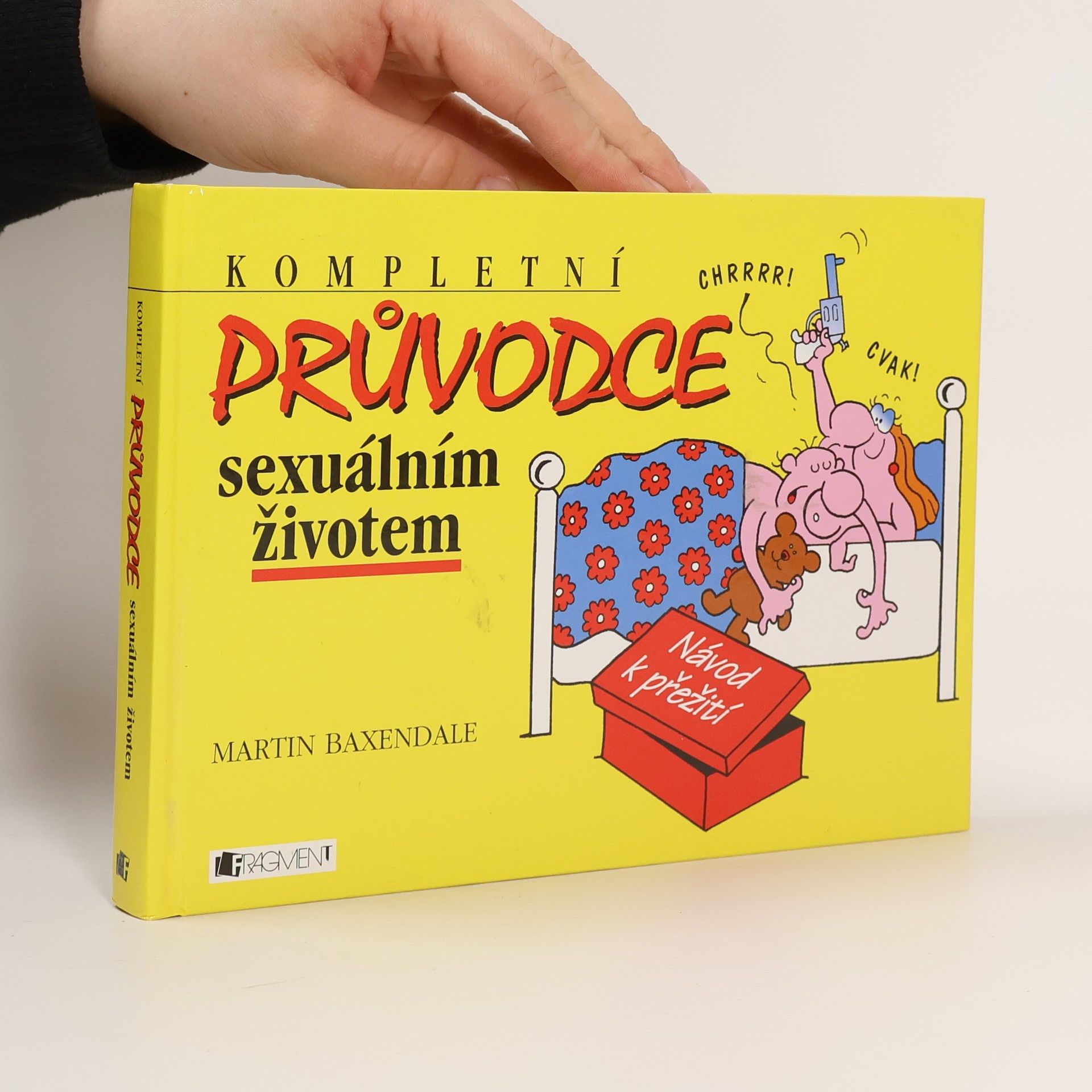Martin Baxendale Kompletní průvodce sexuálním životem