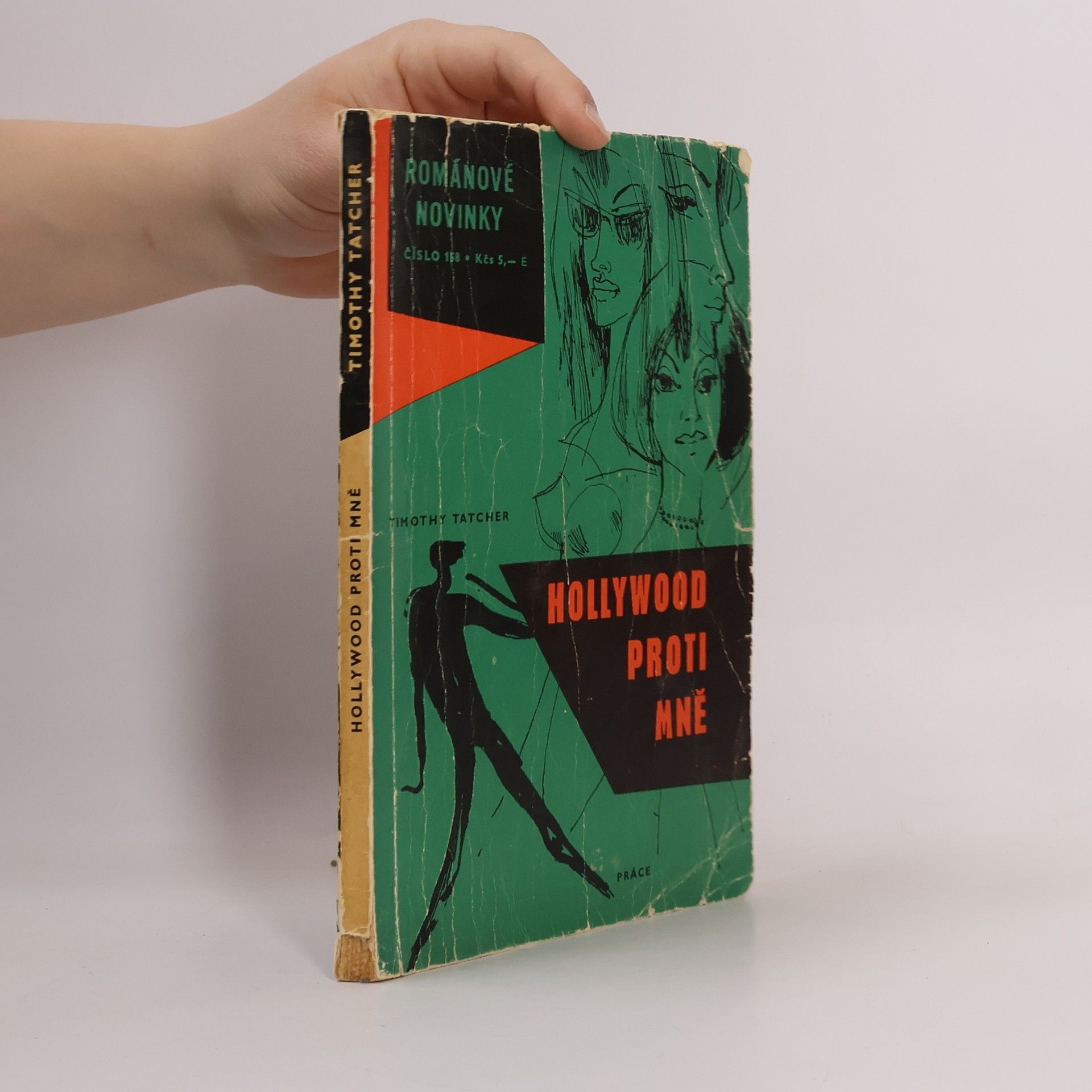 Timothy Tatcher Hollywood proti mně