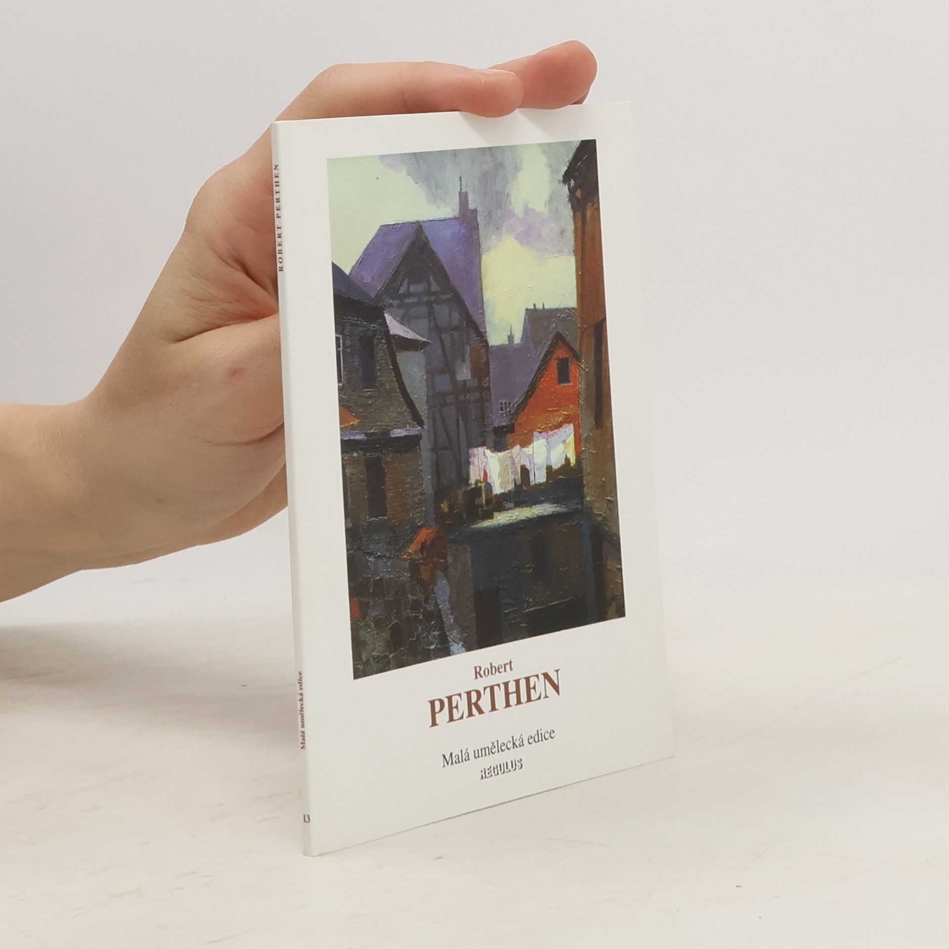 Ivo Koudelka Robert Perthen. Malá umělecká edice