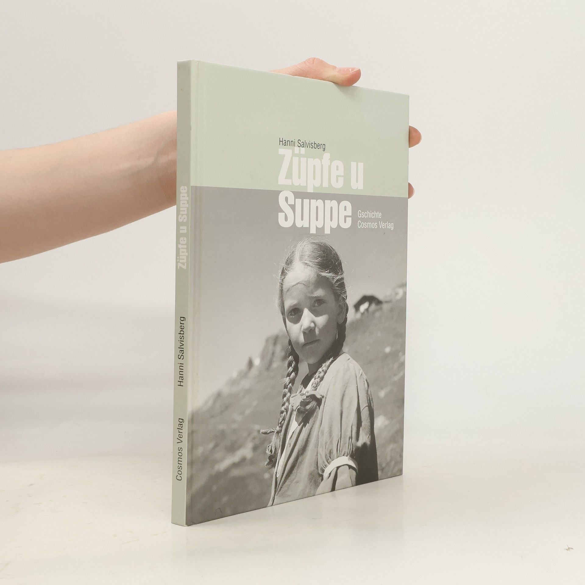 Hanni Salvisberg Züpfe u Suppe