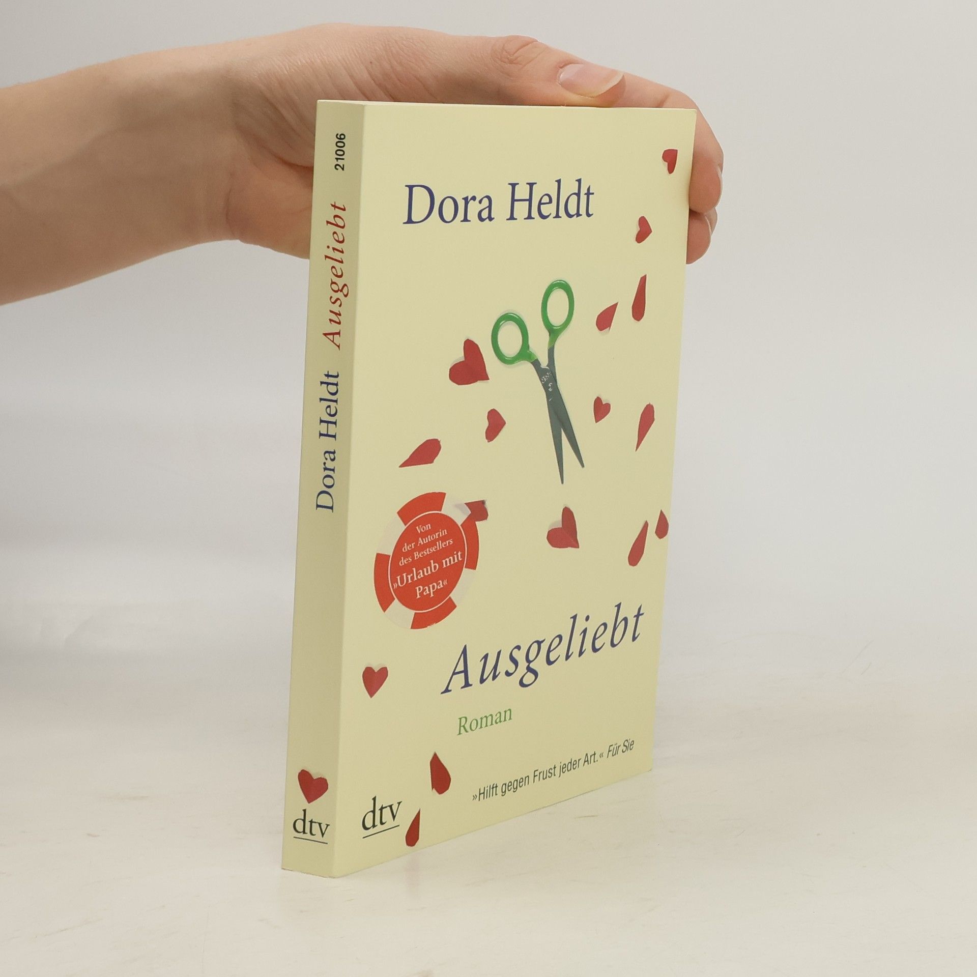 Dora Heldt Ausgeliebt