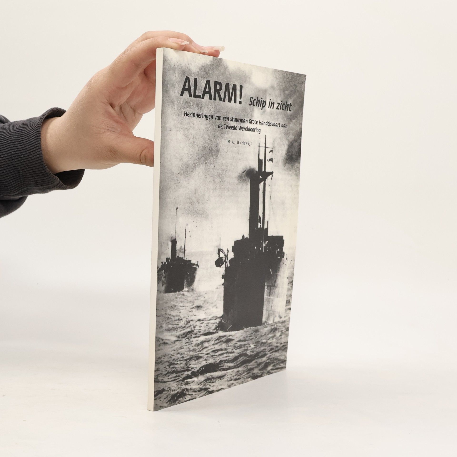 Herman Anton Boekwijt Alarm! Schip in zicht
