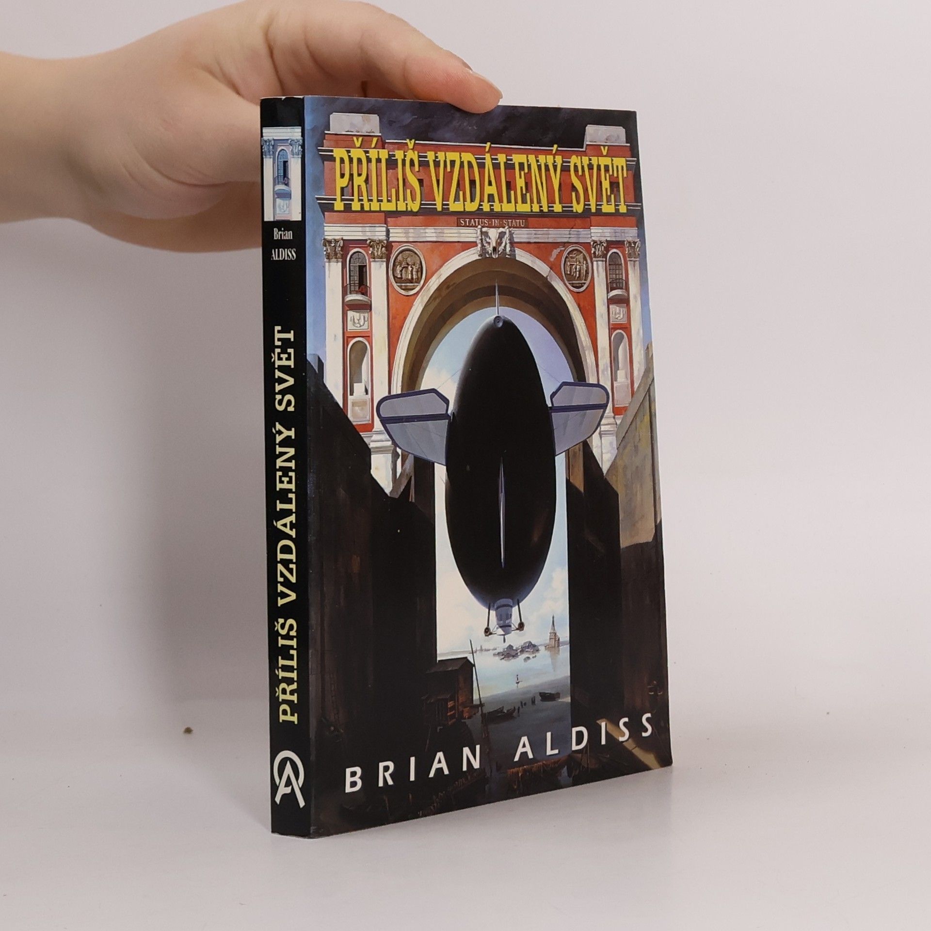 Brian Wilson Aldiss Příliš vzdálený svět