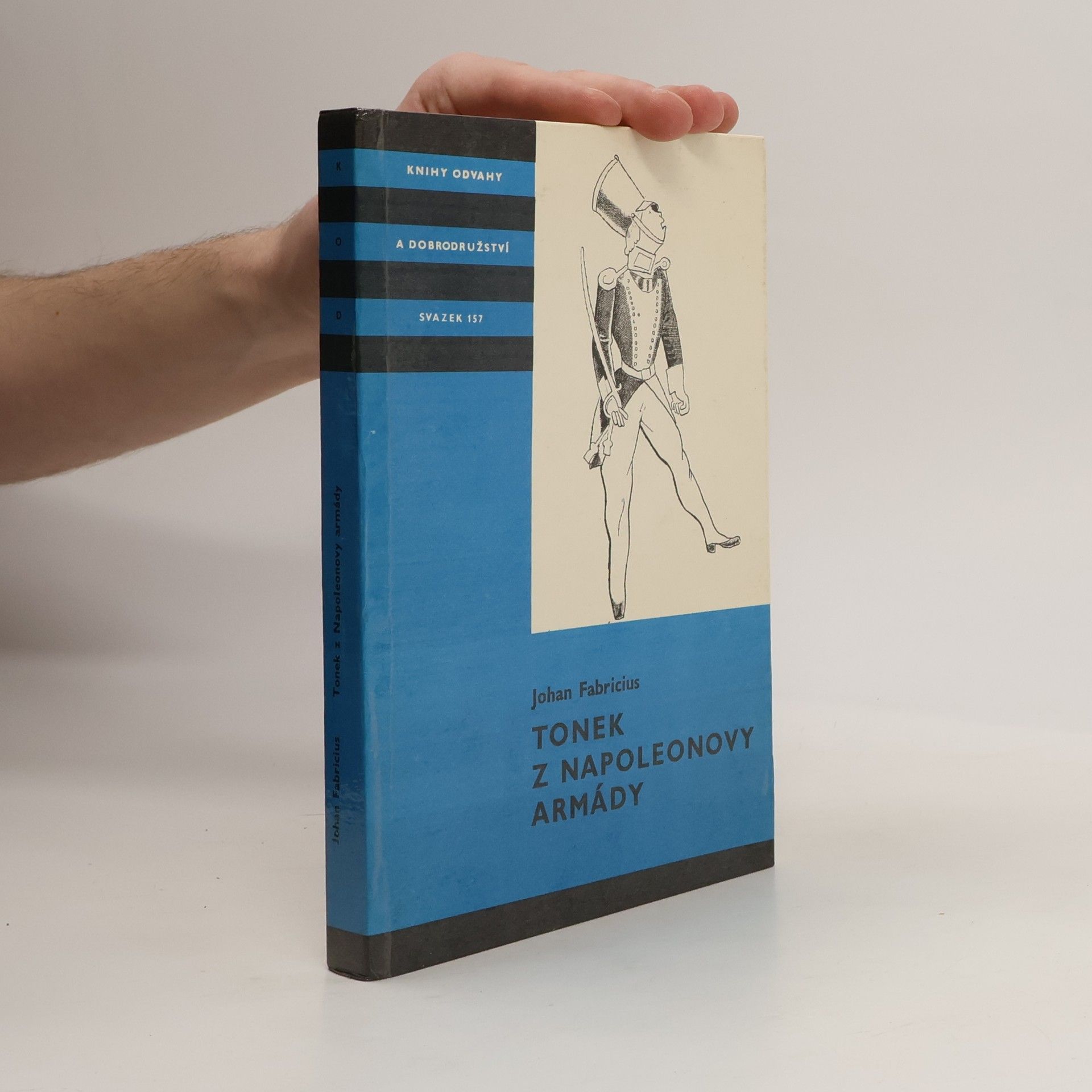 Johan Fabricius Tonek z Napoleonovy armády