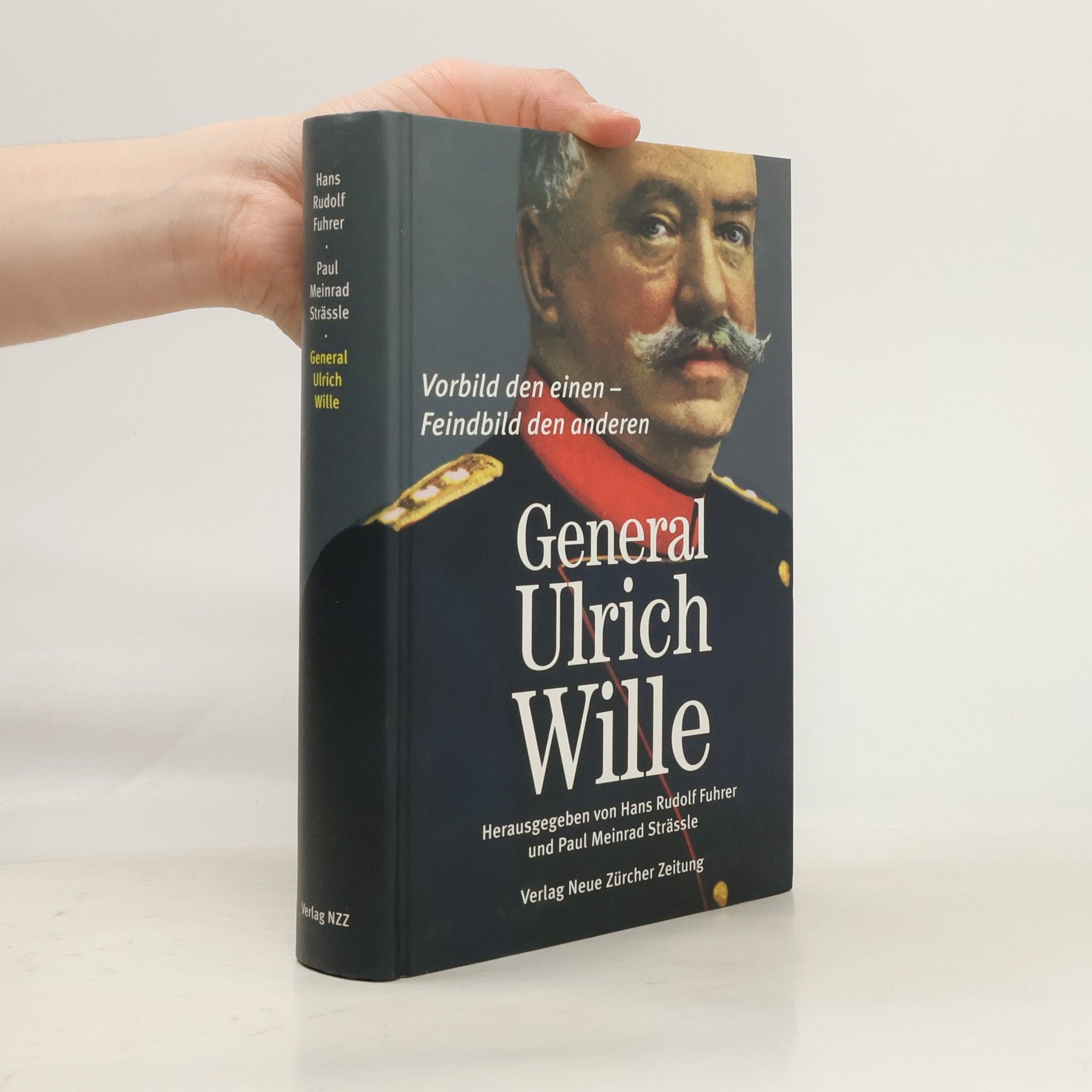 Hans Rudolf Fuhrer General Ulrich Wille