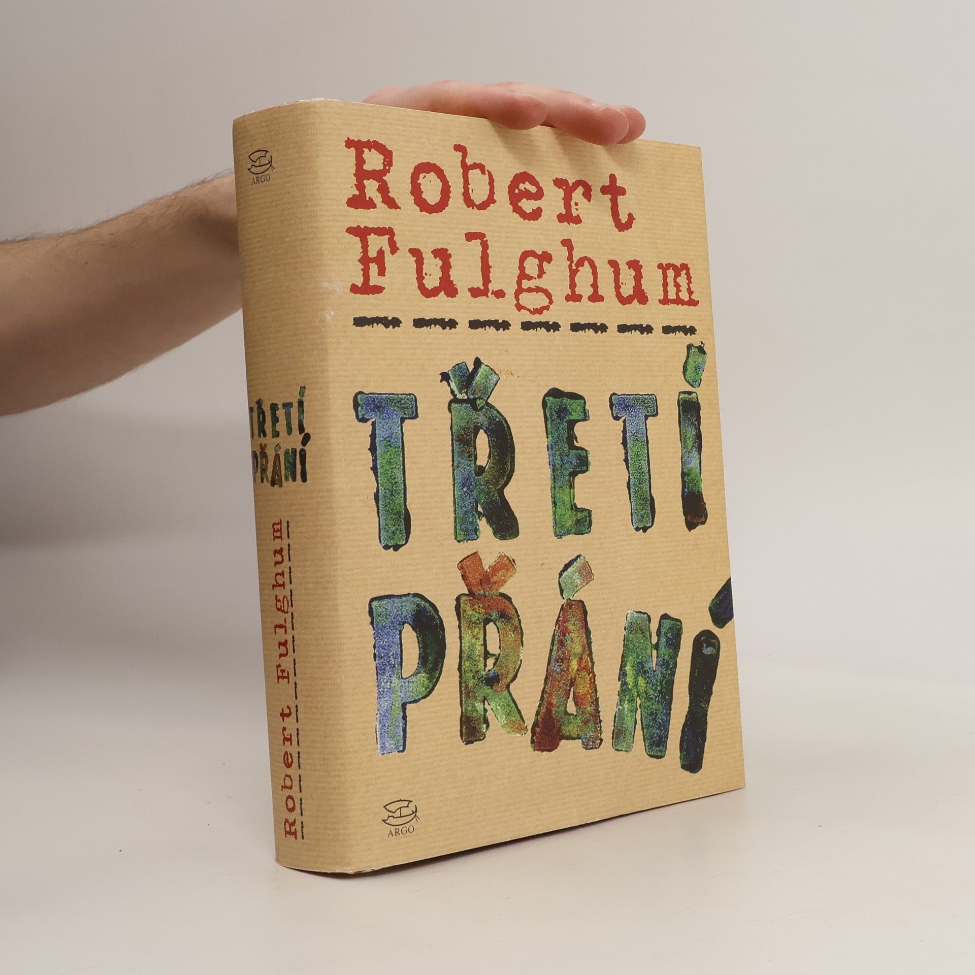 Robert Fulghum Třetí přání