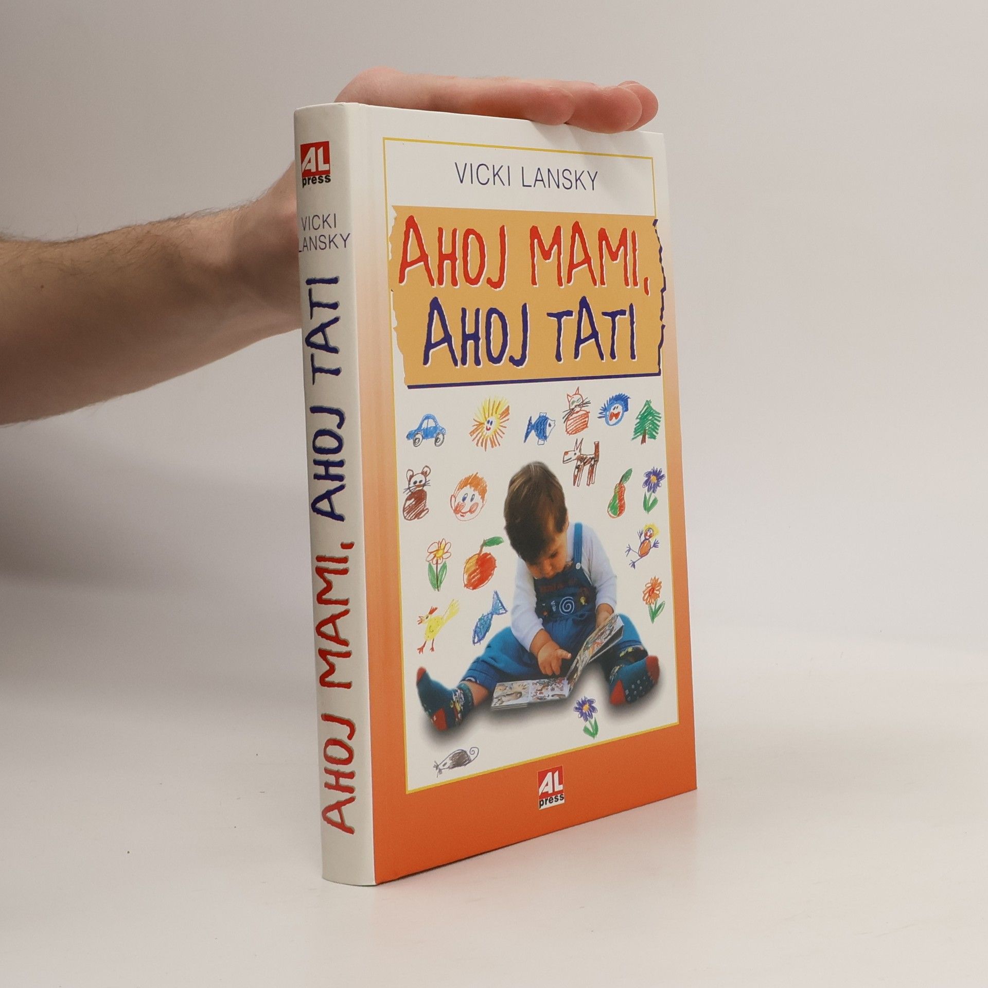 Vicki Lansky Ahoj mami, ahoj tati