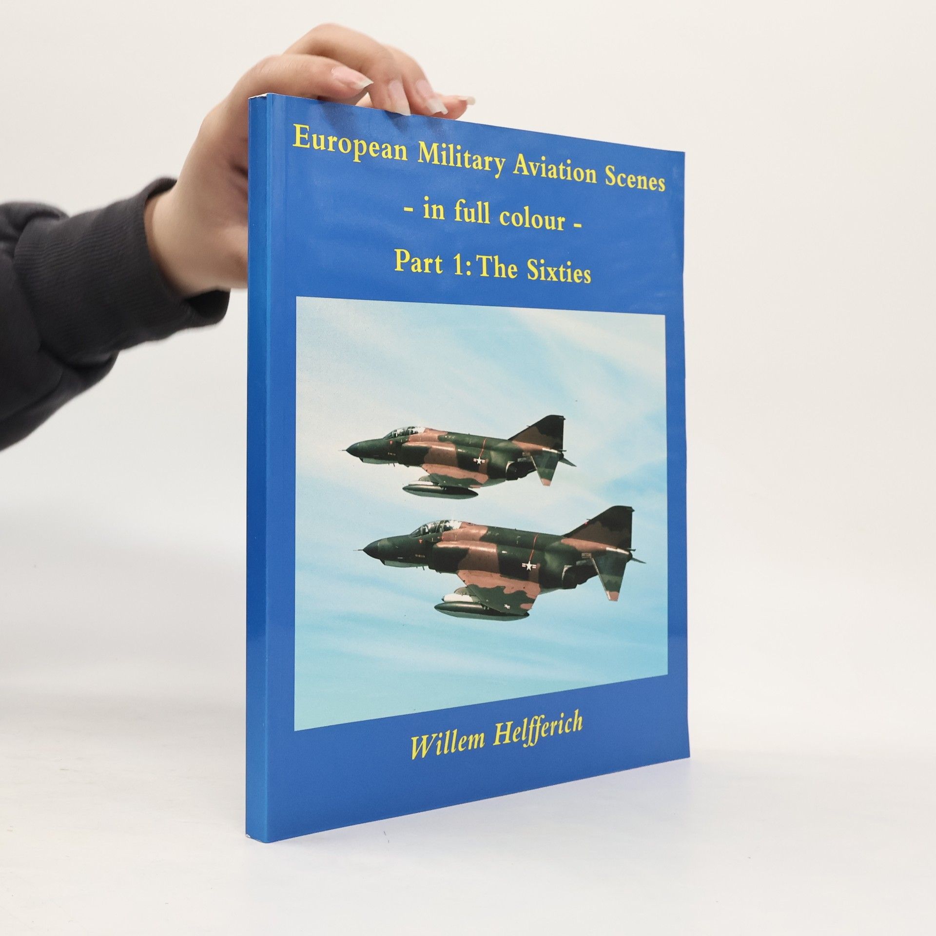 Willem Helfferich European Military Aviation Scenes 1