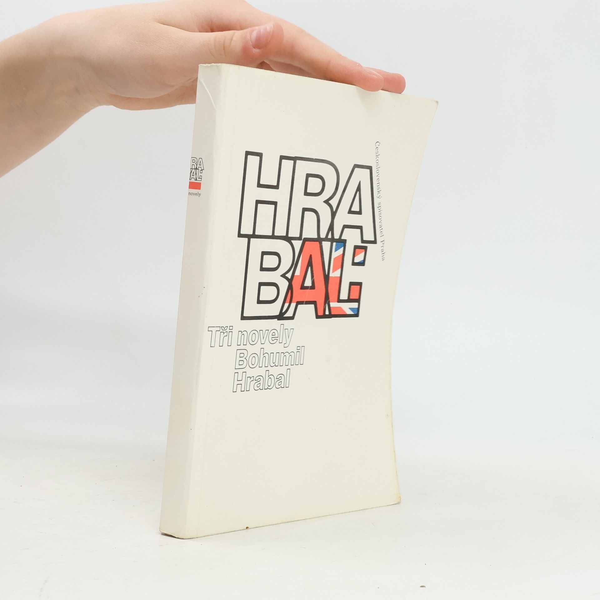Bohumil Hrabal Bohumil Hrabal. Tři novely