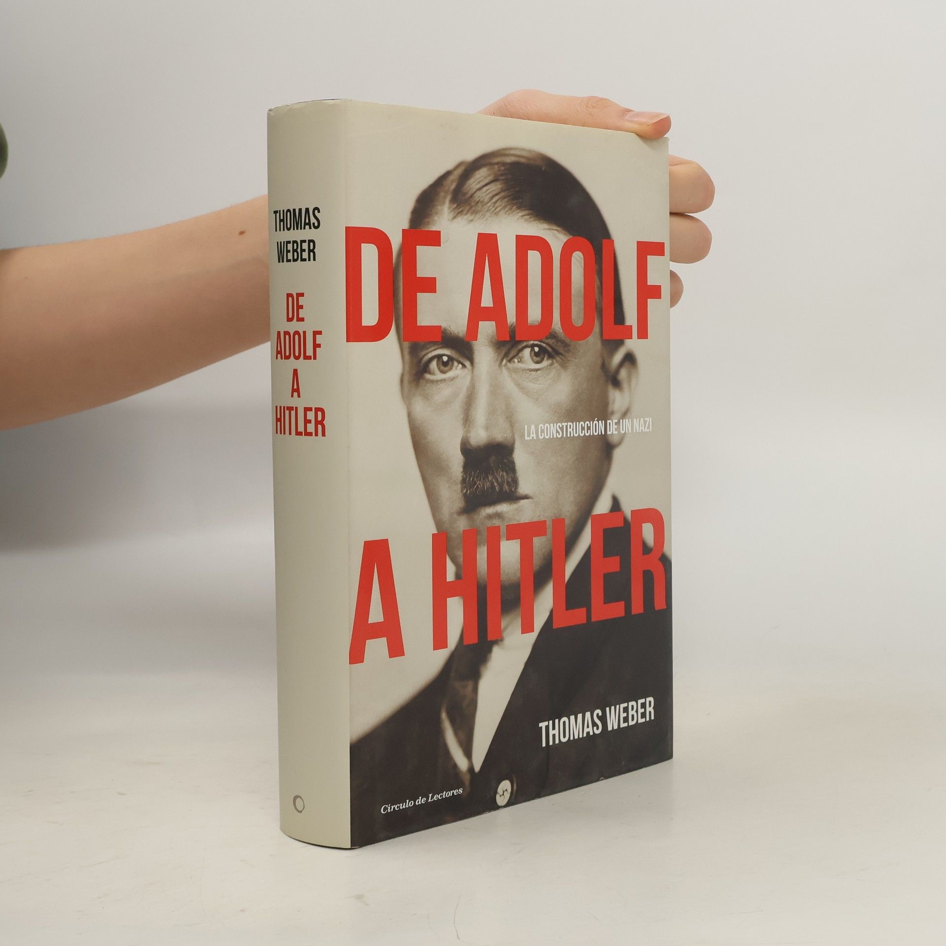 Thomas Weber De Adolf a Hitler