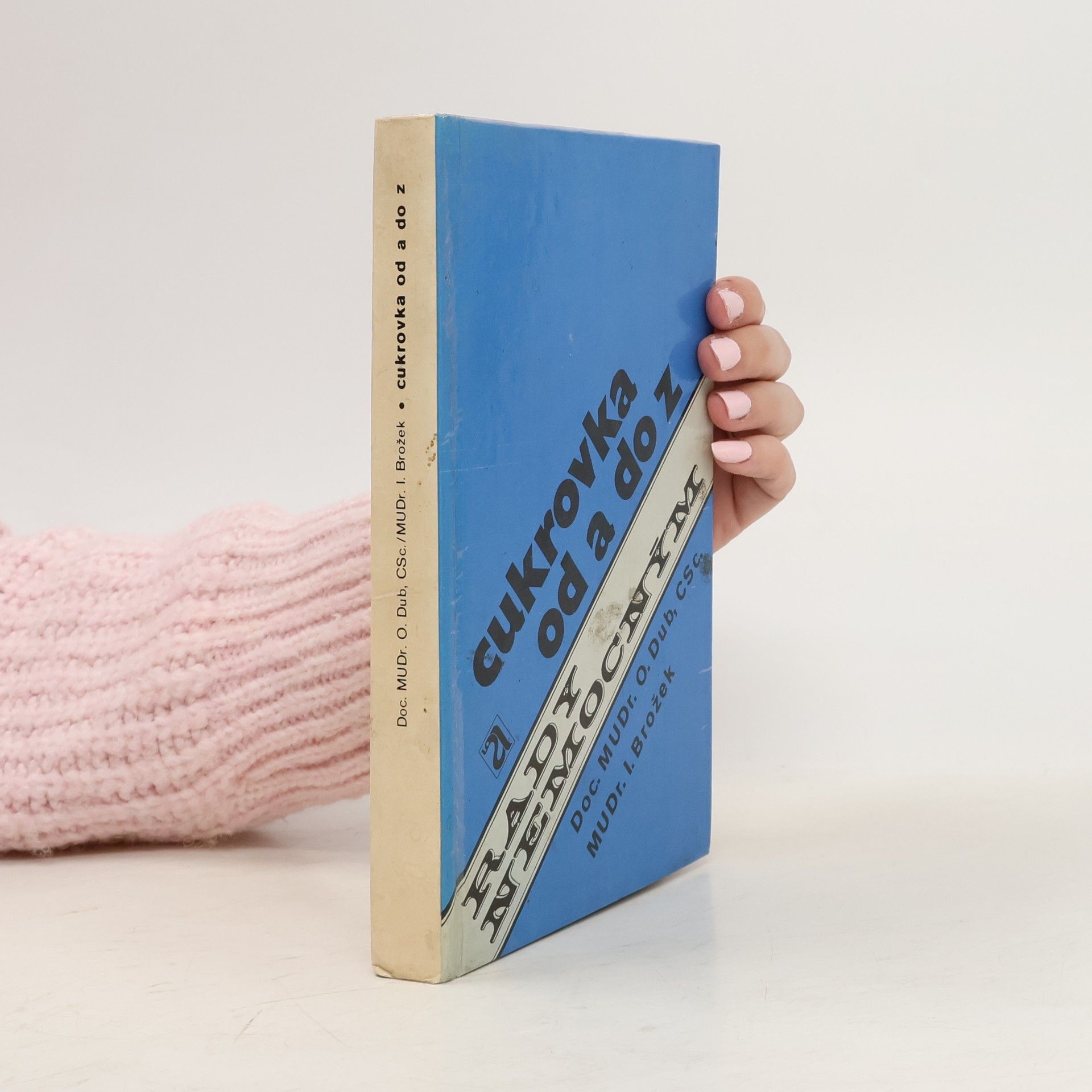 Ota Dub Cukrovka od A do Z