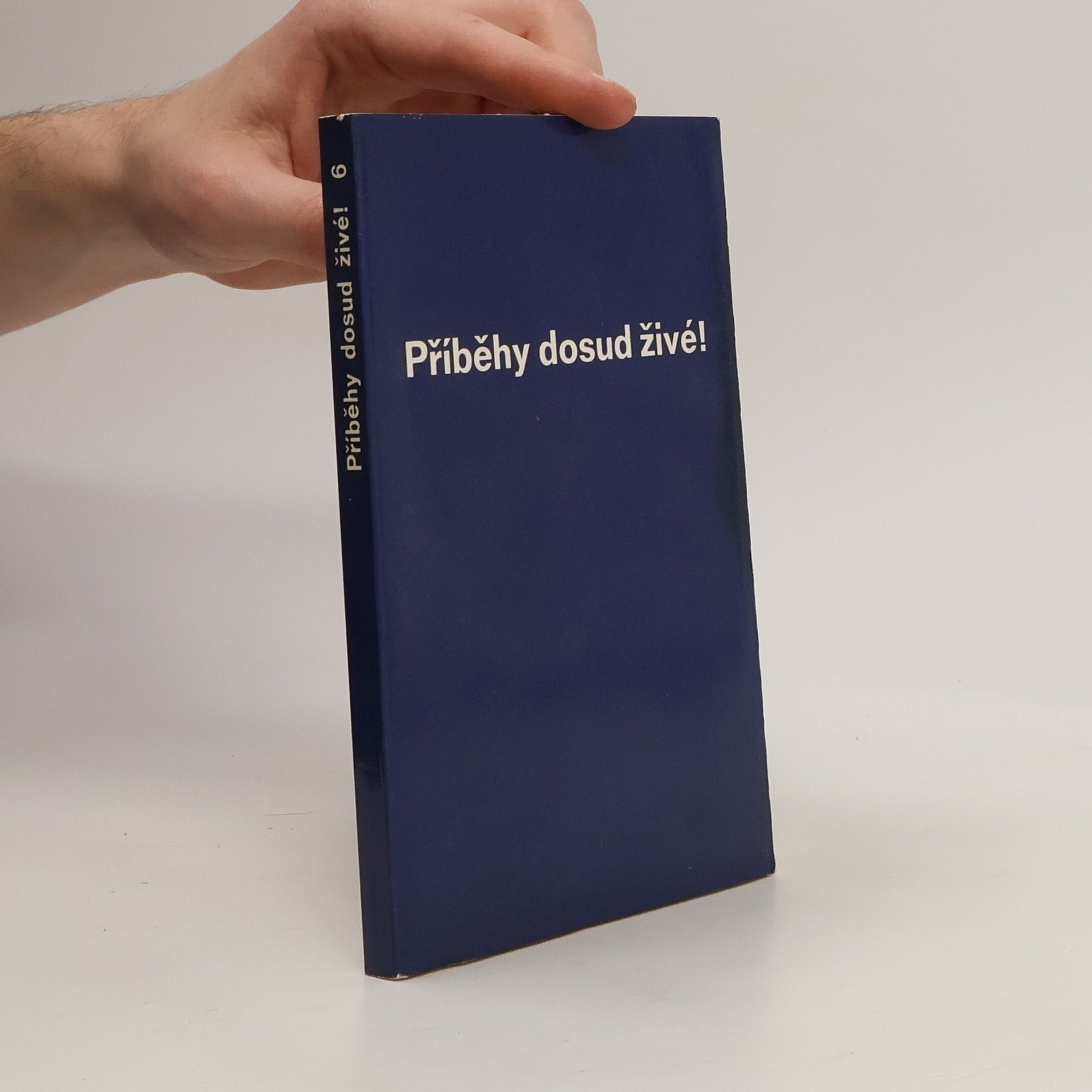 Autorenkollektiv Příběhy dosud živé! 6