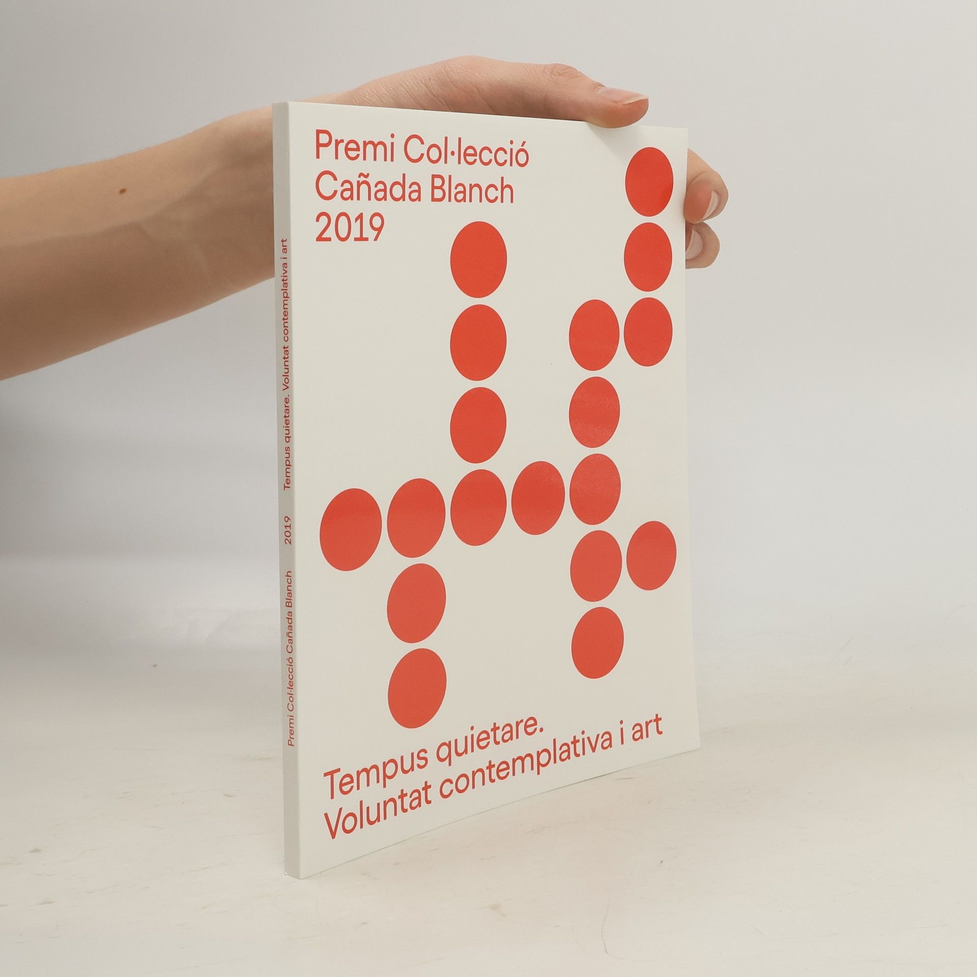 Servei de política lingüística de la U.V. Premi Col·lecció Cañada Blanch - 2019: Tempus Quietare. Voluntat contemplativa i art