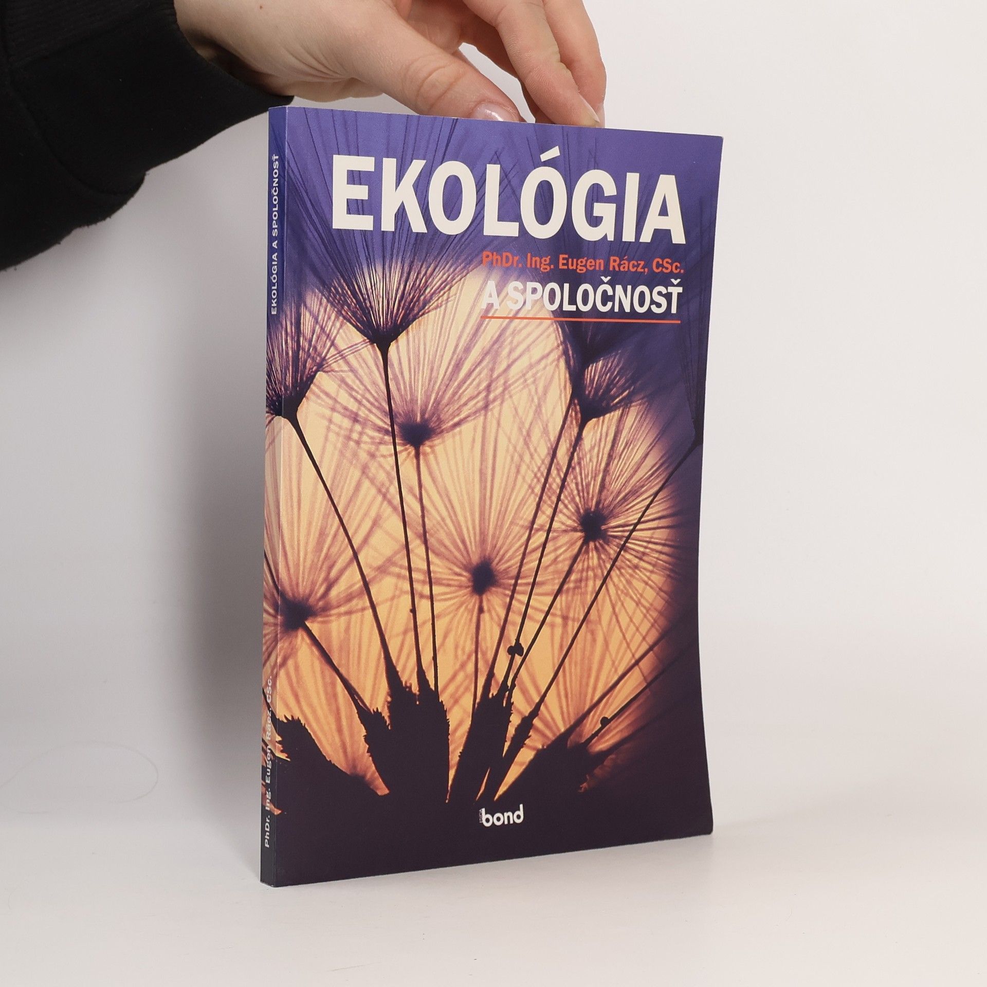 PhDr. Ing. Eugen Rácz, CSc. Ekológia a spoločnosť