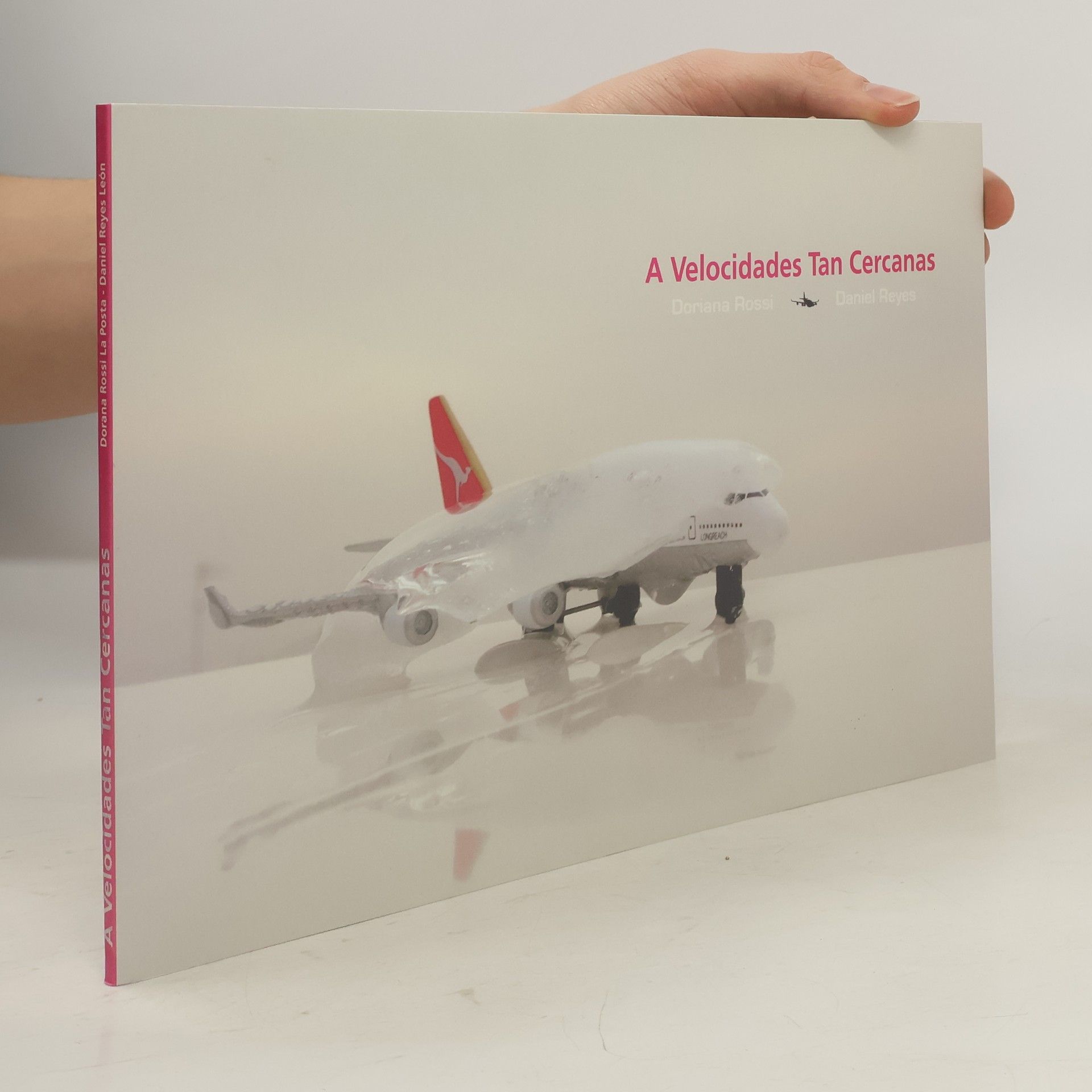 Doriana Rossi  A Velocidades Tan Cercanas