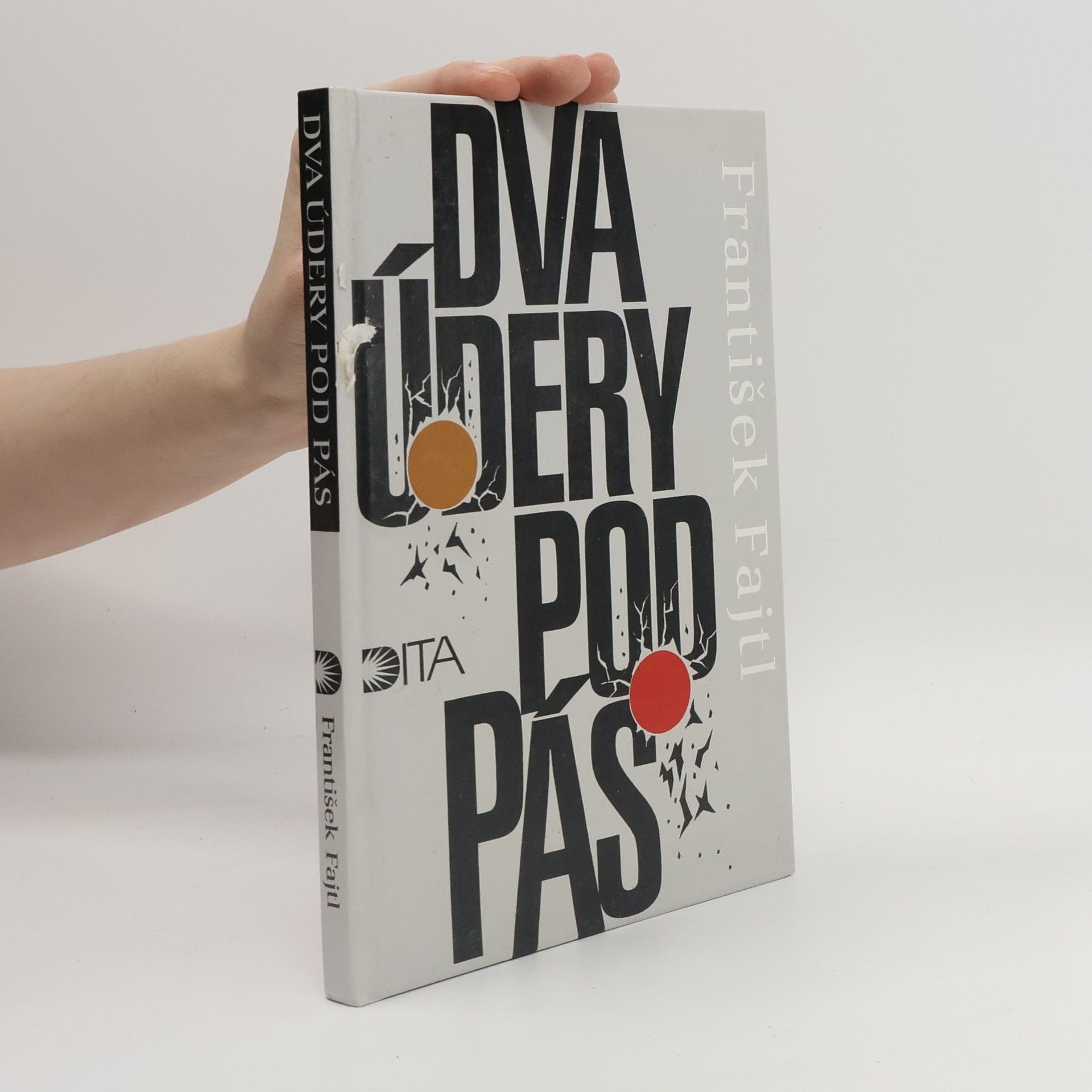 František Fajtl Dva údery pod pás