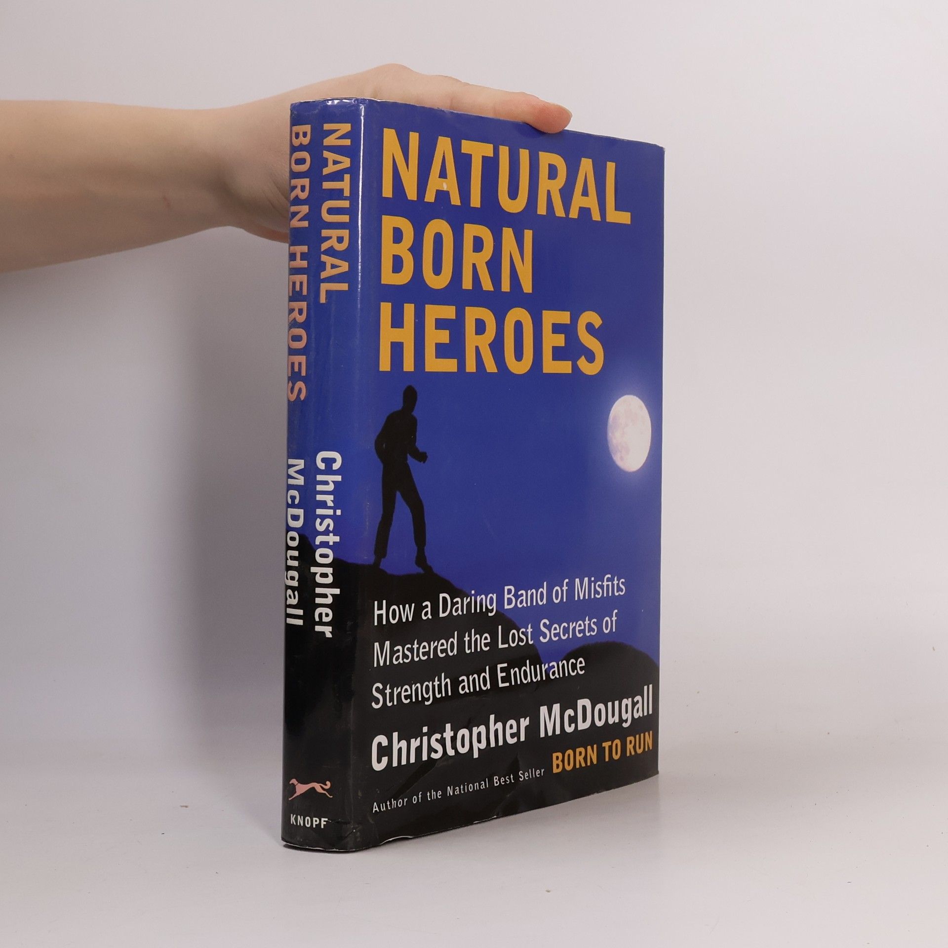 Christopher McDougall Natural Born Heroes