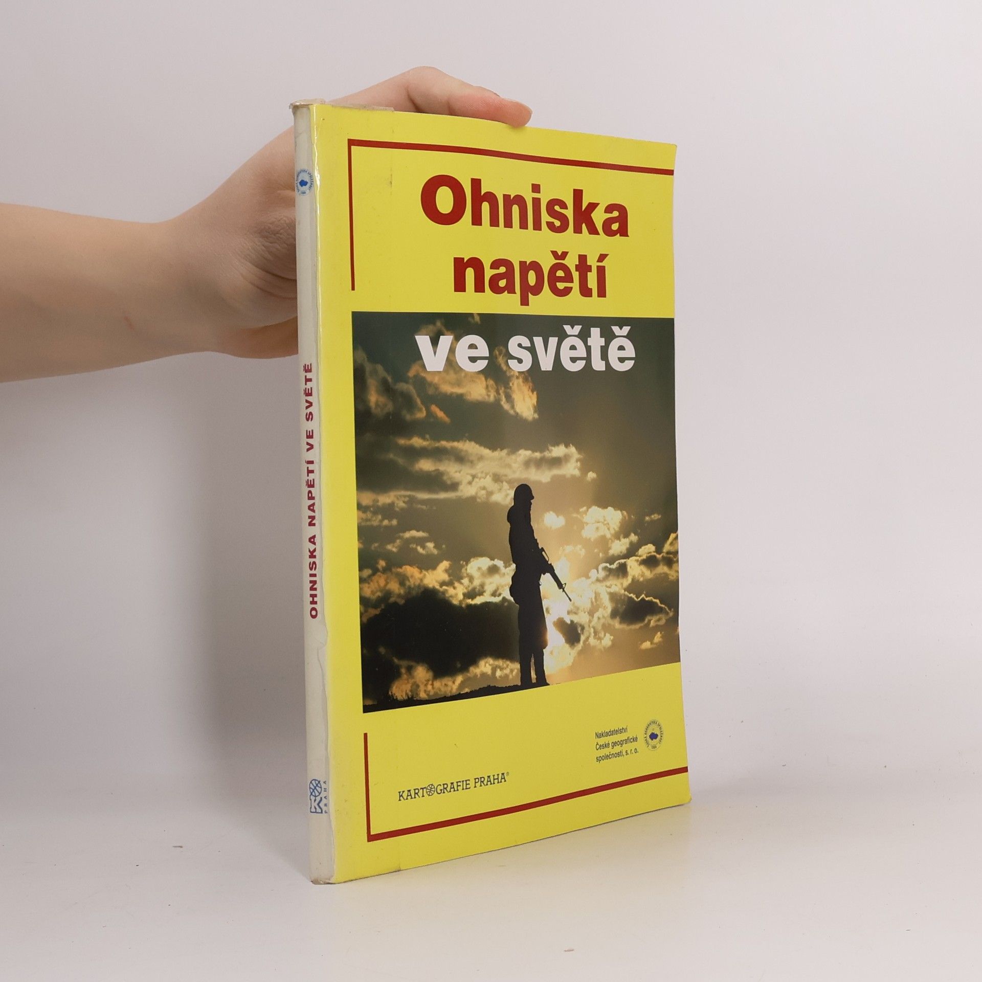 Mojmír Šlachta Ohniska napětí ve světě