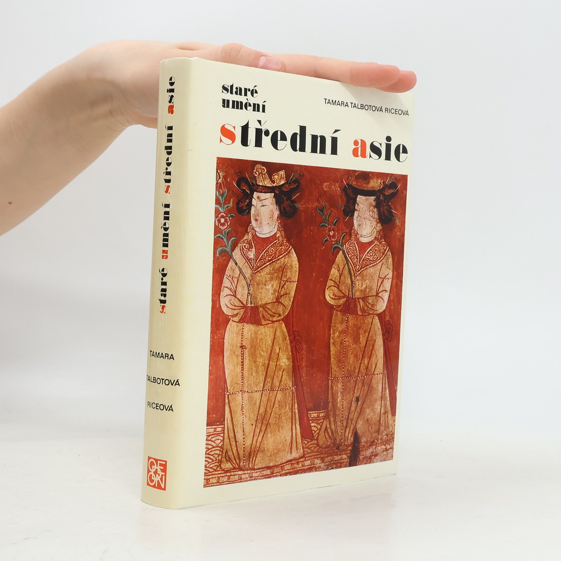 Tamara Talbot Rice Staré umění Střední Asie