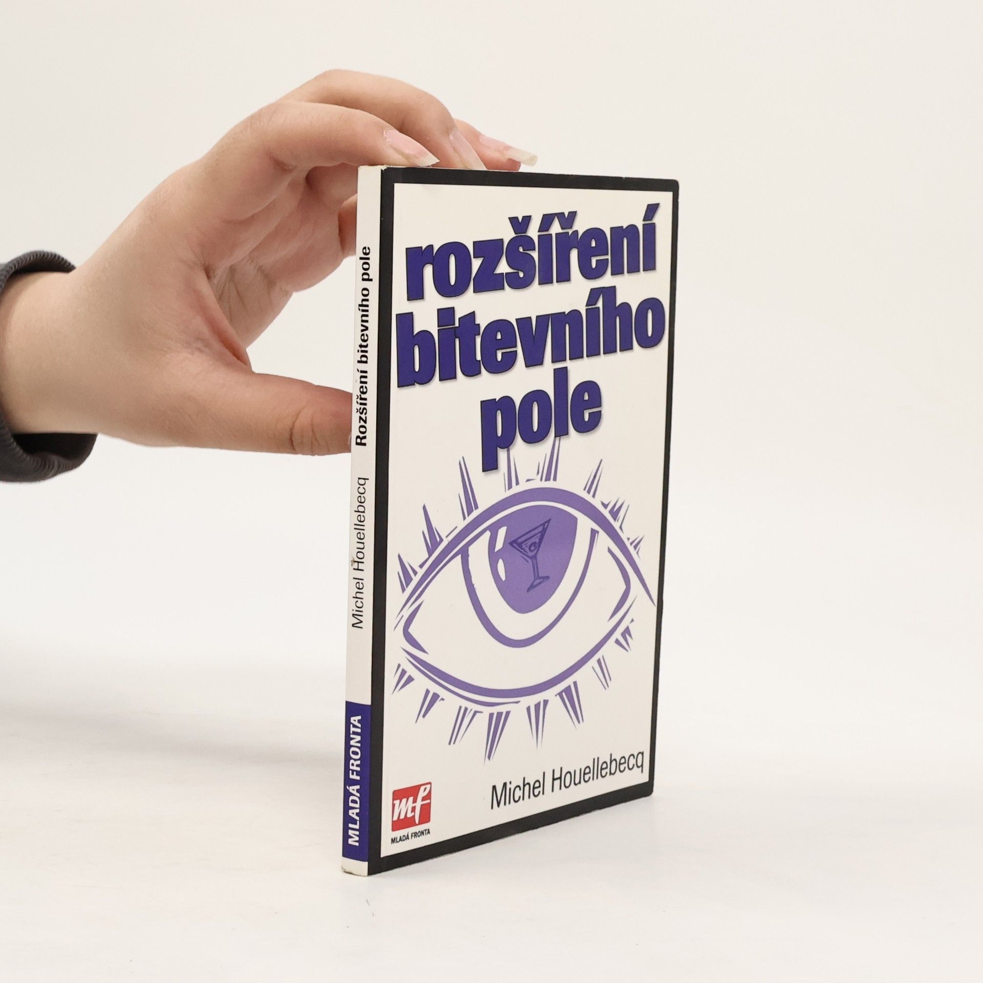 Michel Houellebecq Rozšíření bitevního pole