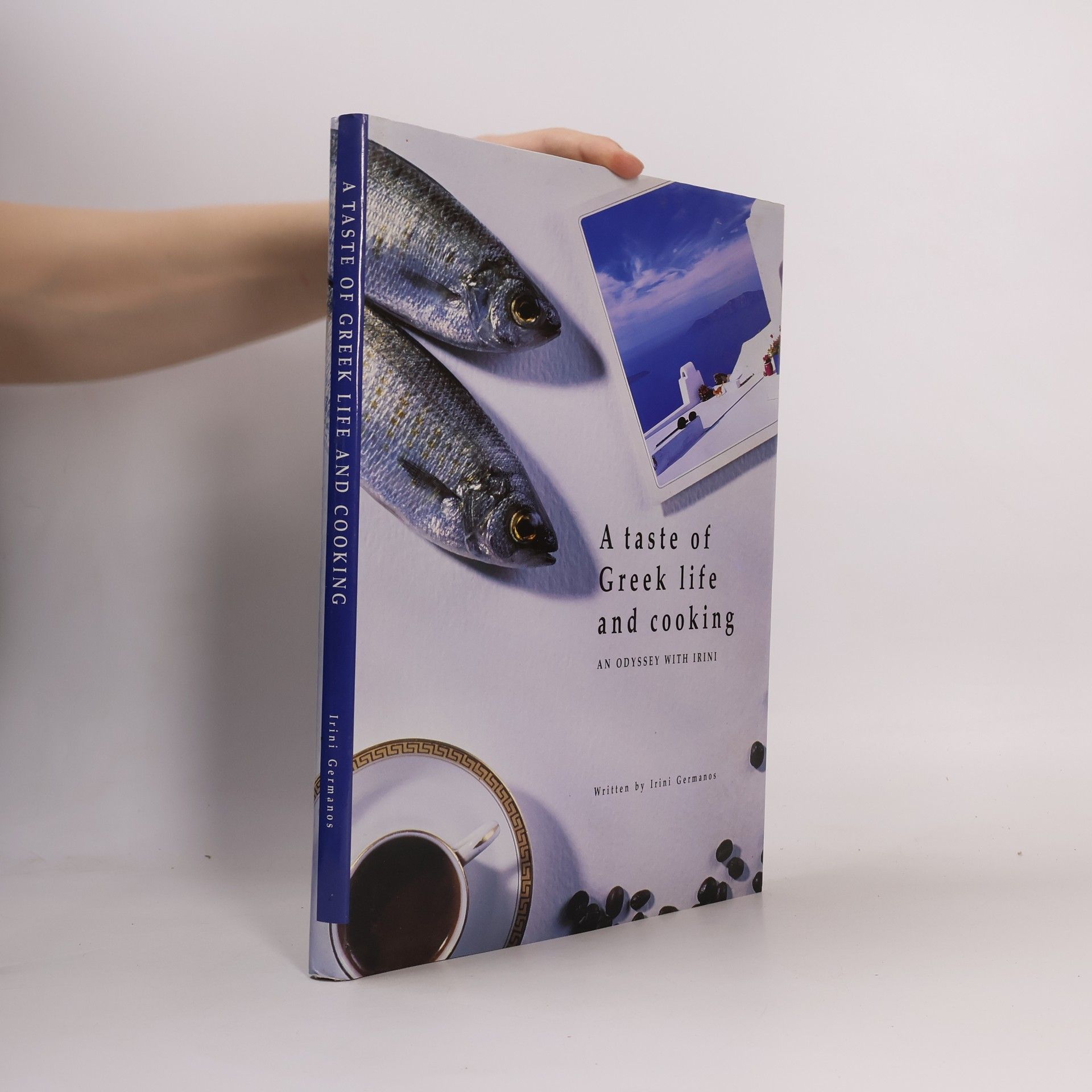 Irini Germanos A Taste of Greek Life and Cooking