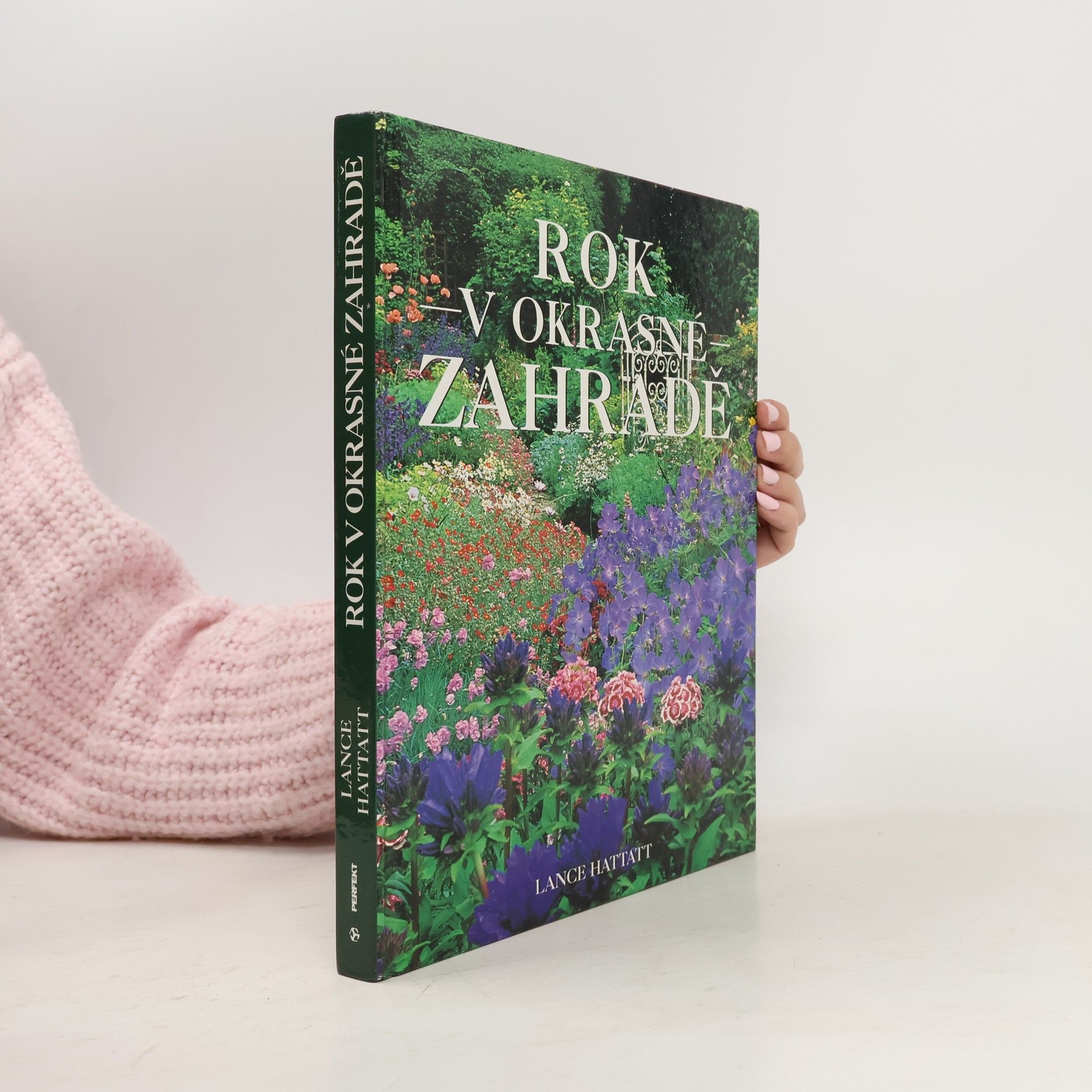 Elaine Franks Rok v okrasné zahradě