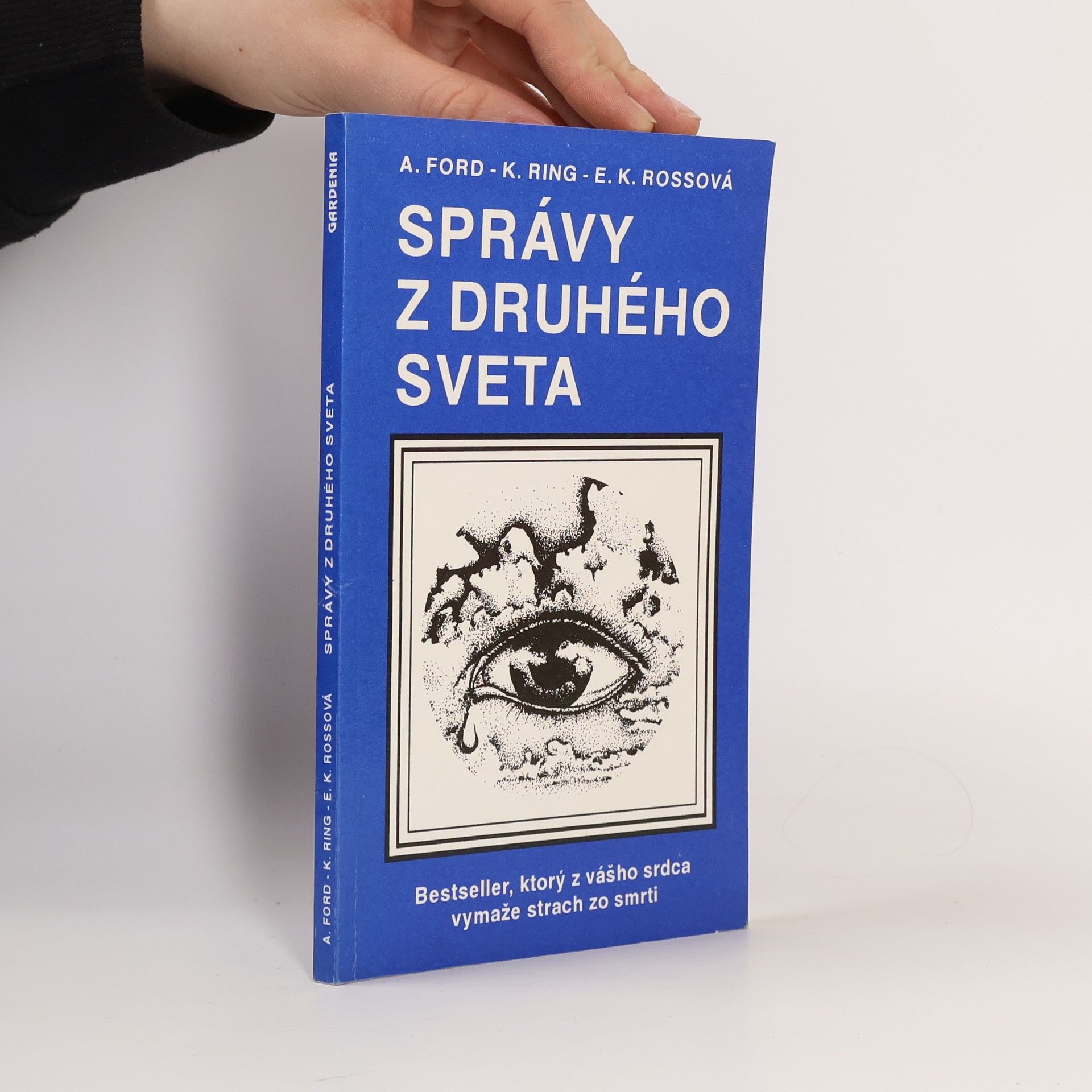 Arthur A. Ford Správy z druhého sveta