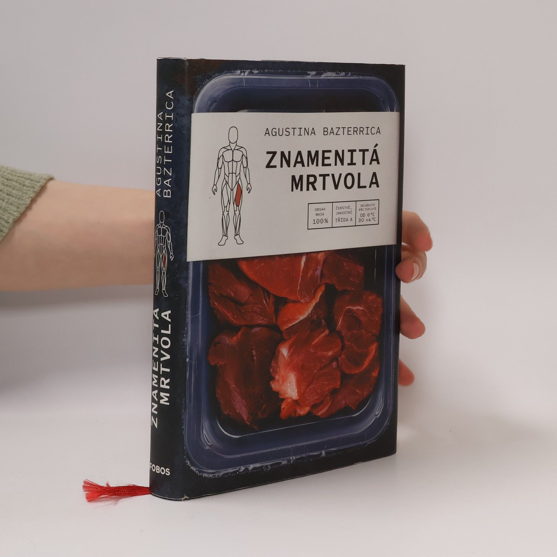 Augustina Bazterrica Znamenitá mrtvola