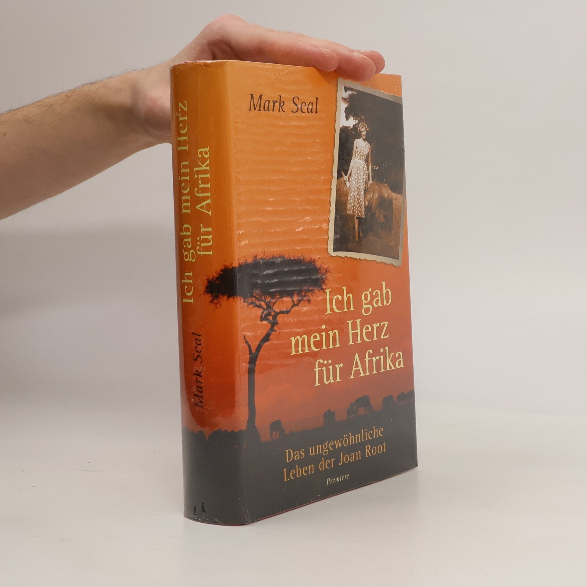 Mark Seal Ich gab mein Herz für Afrika