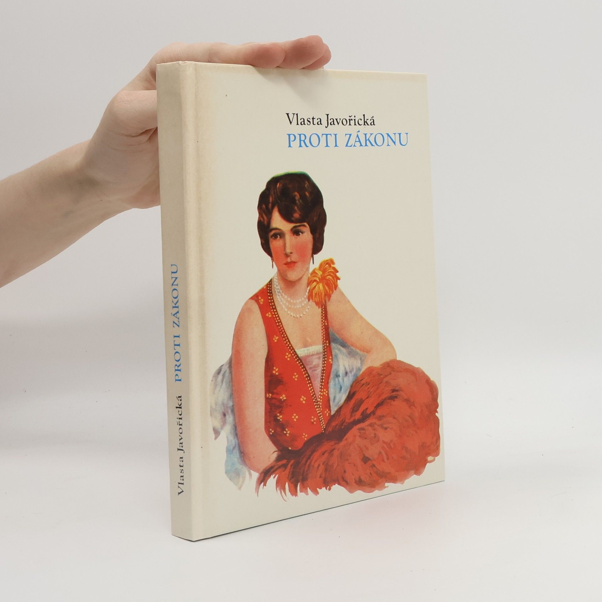 Vlasta Javořická Proti zákonu