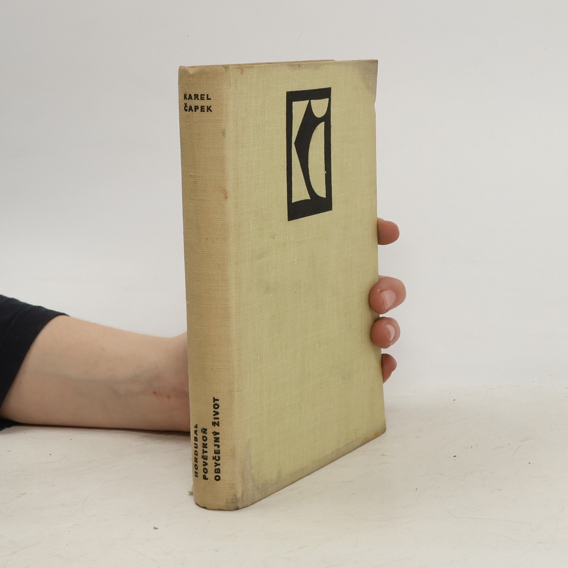 Karel Čapek Hordubal. Povětroň. Obyčejný život