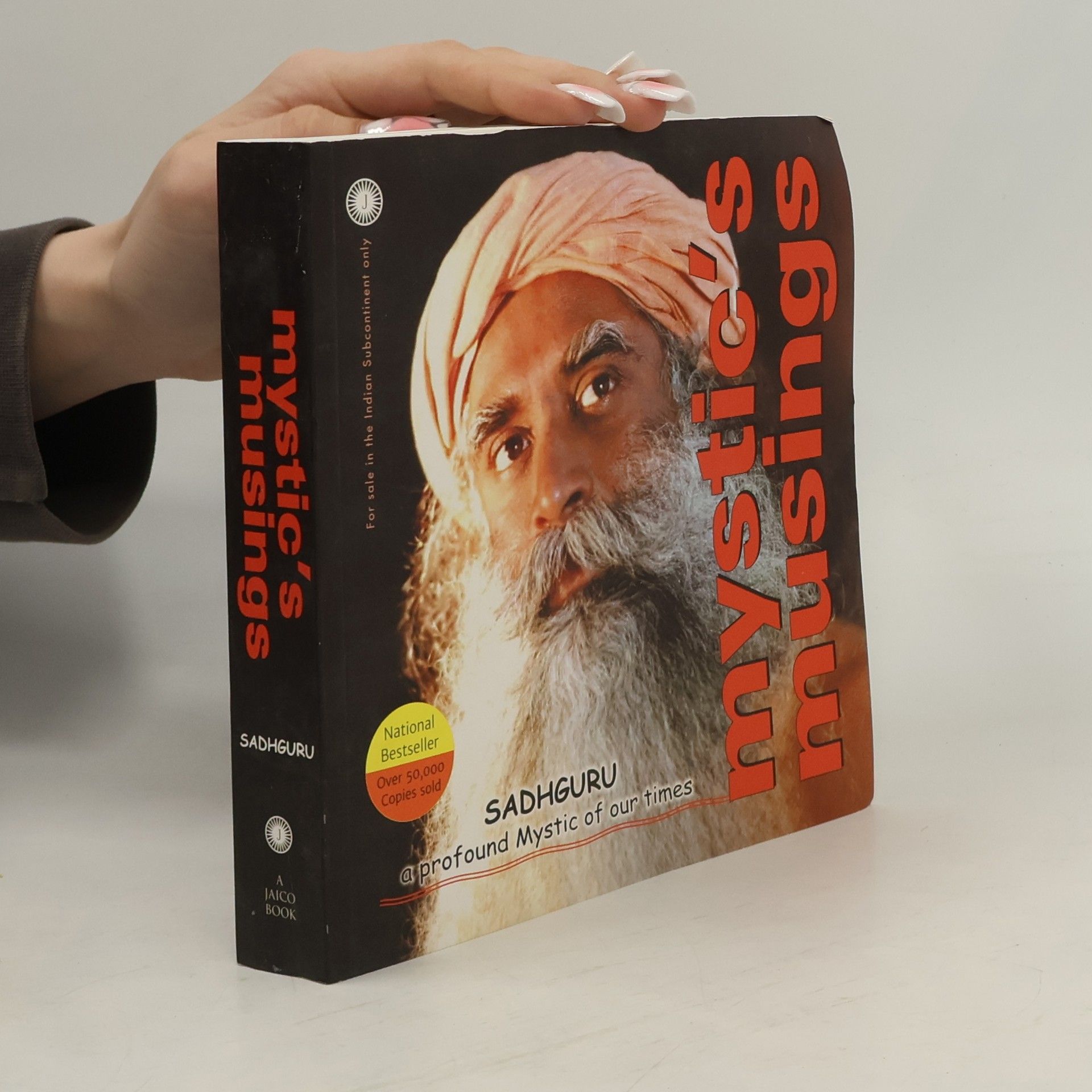 Sadhguru Mystic's Musings