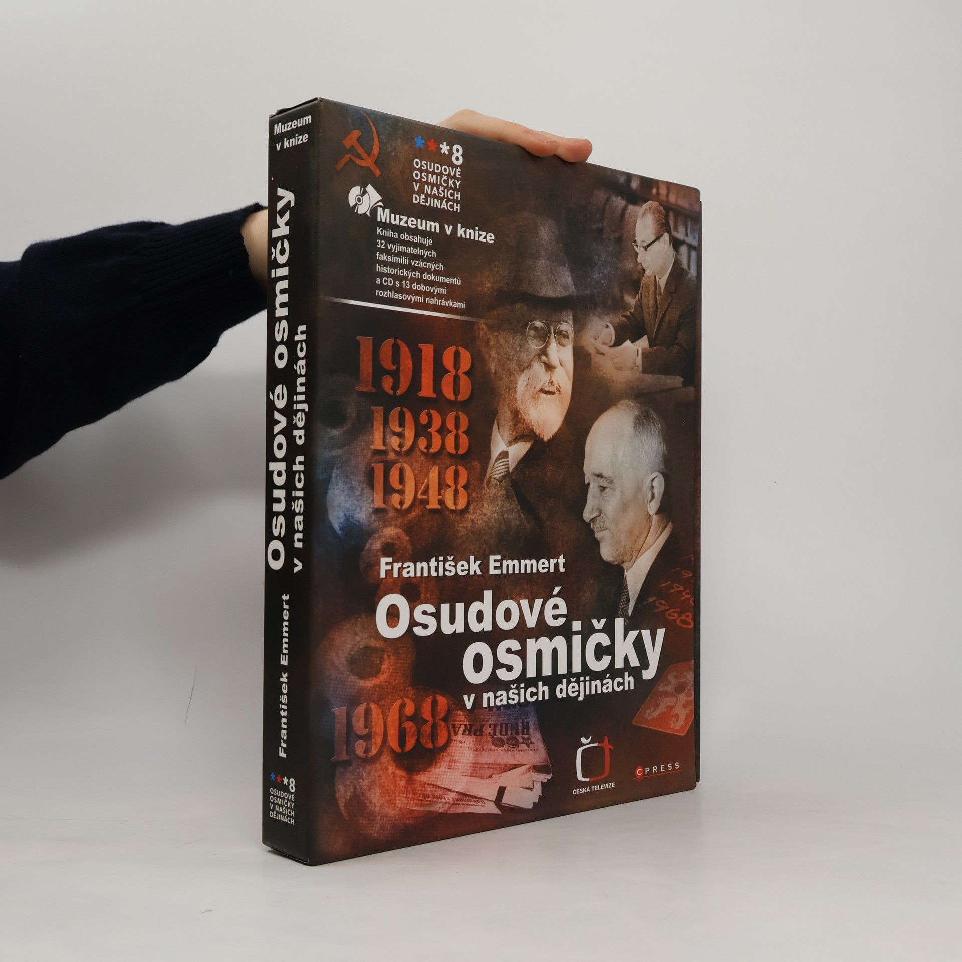 František Emmert Osudové osmičky v našich dějinách