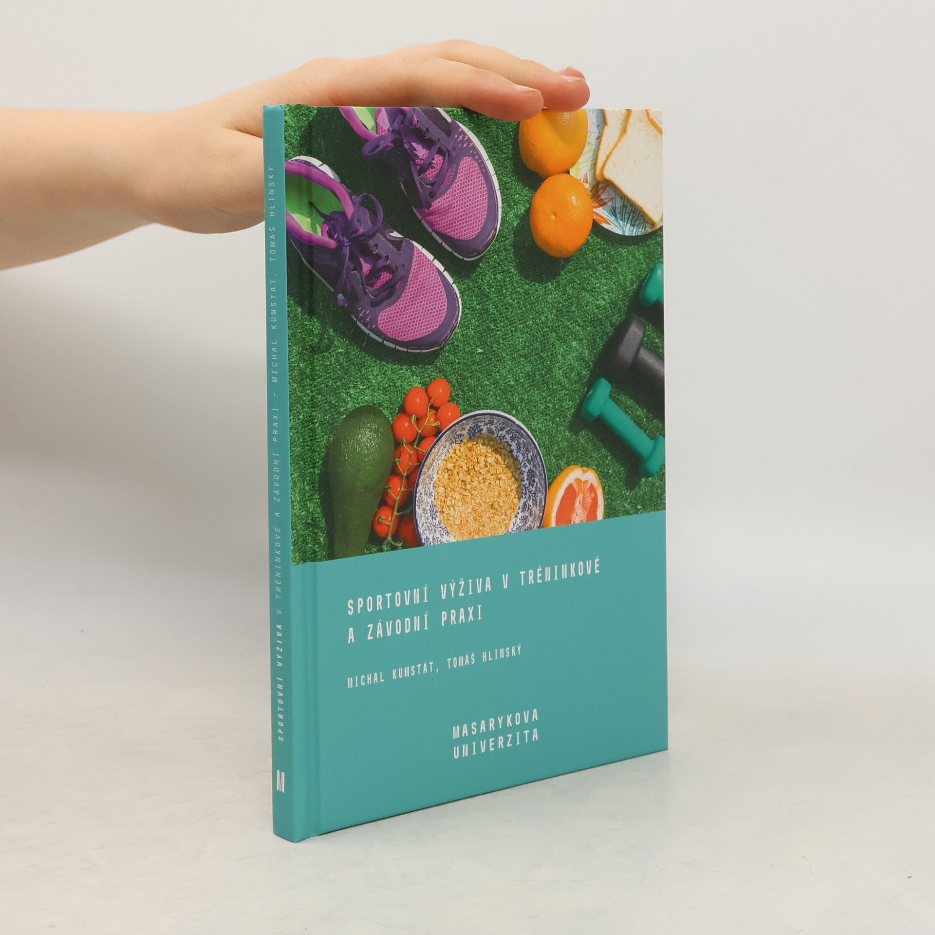 Michal Kumstát Sportovní výživa v tréninkové a závodní praxi