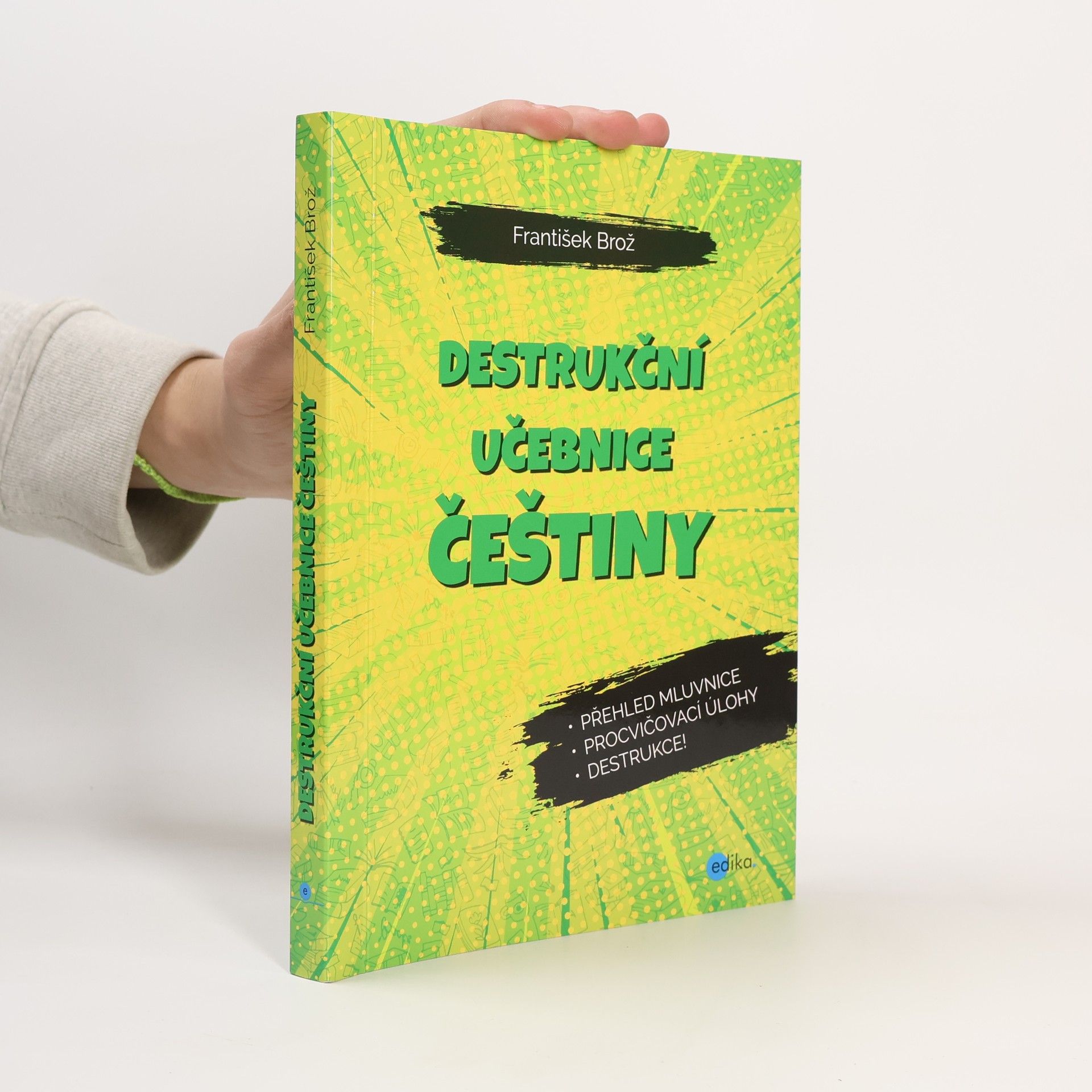 František Brož Destrukční učebnice češtiny