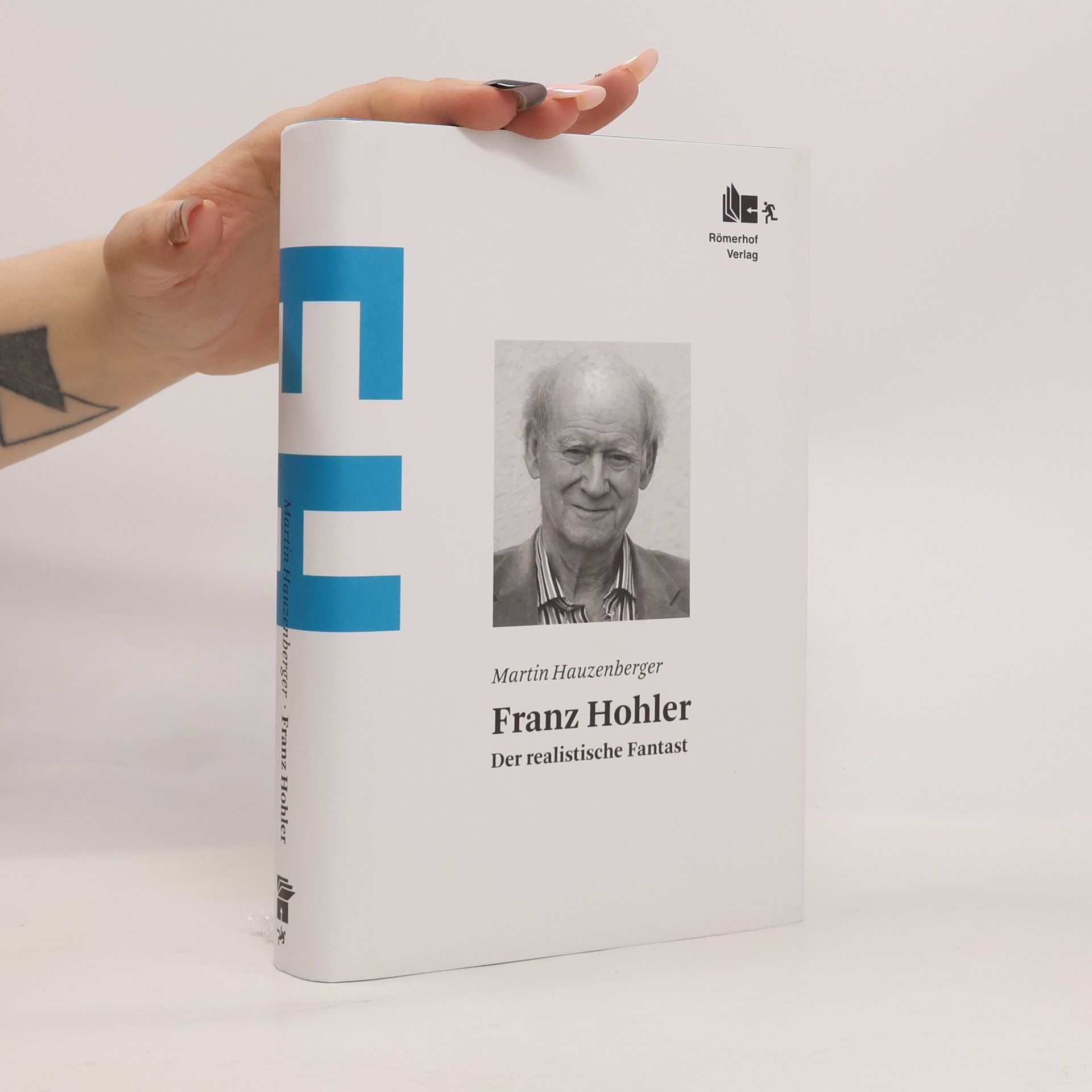 Martin Hauzenberger Franz Hohler, der realistische Fantast