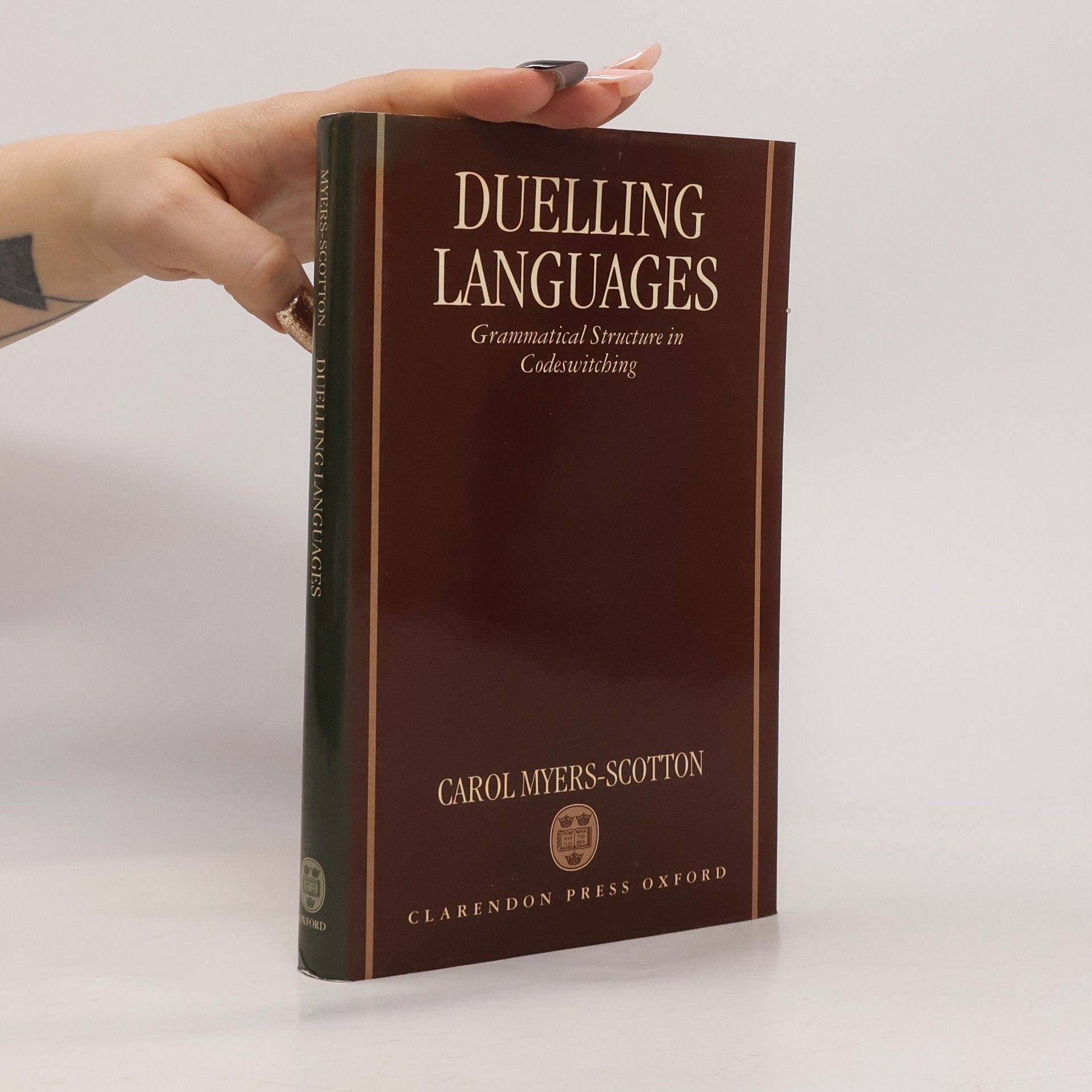 Carol Myers-Scotton Duelling Languages