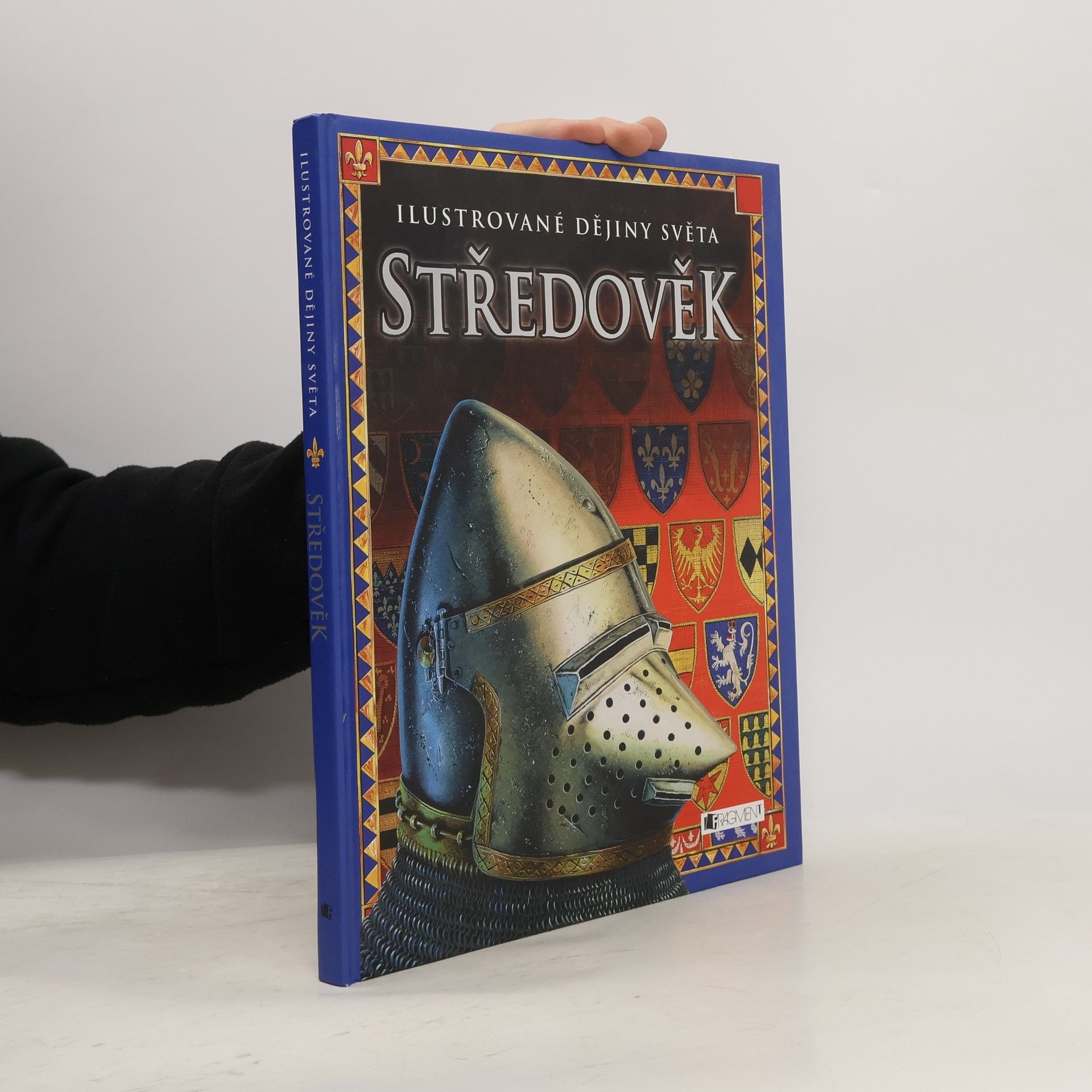 Kolektív autorov Ilustrované dějiny světa. Středověk