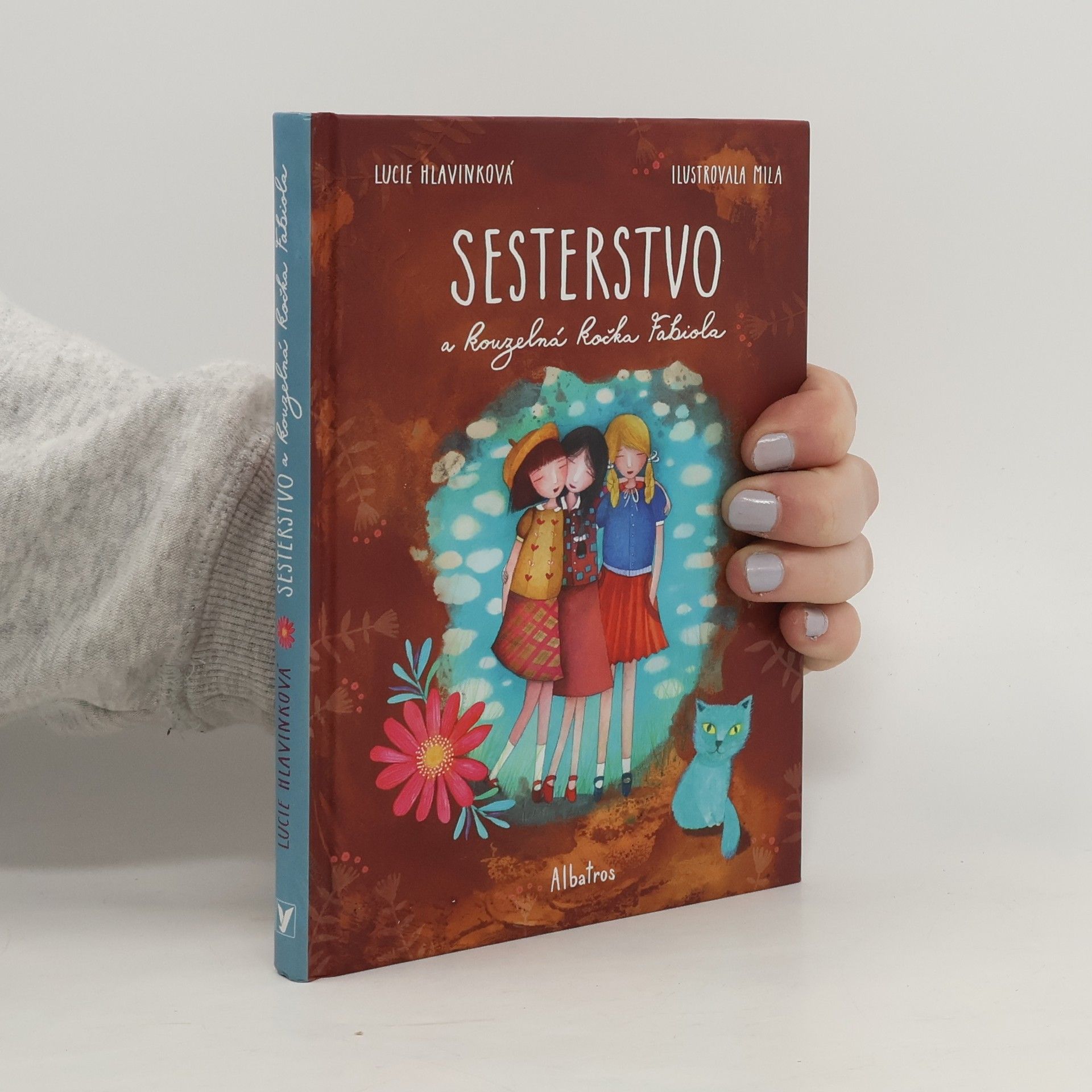 Lucie Hlavinková Sesterstvo a kouzelná kočka Fabiola