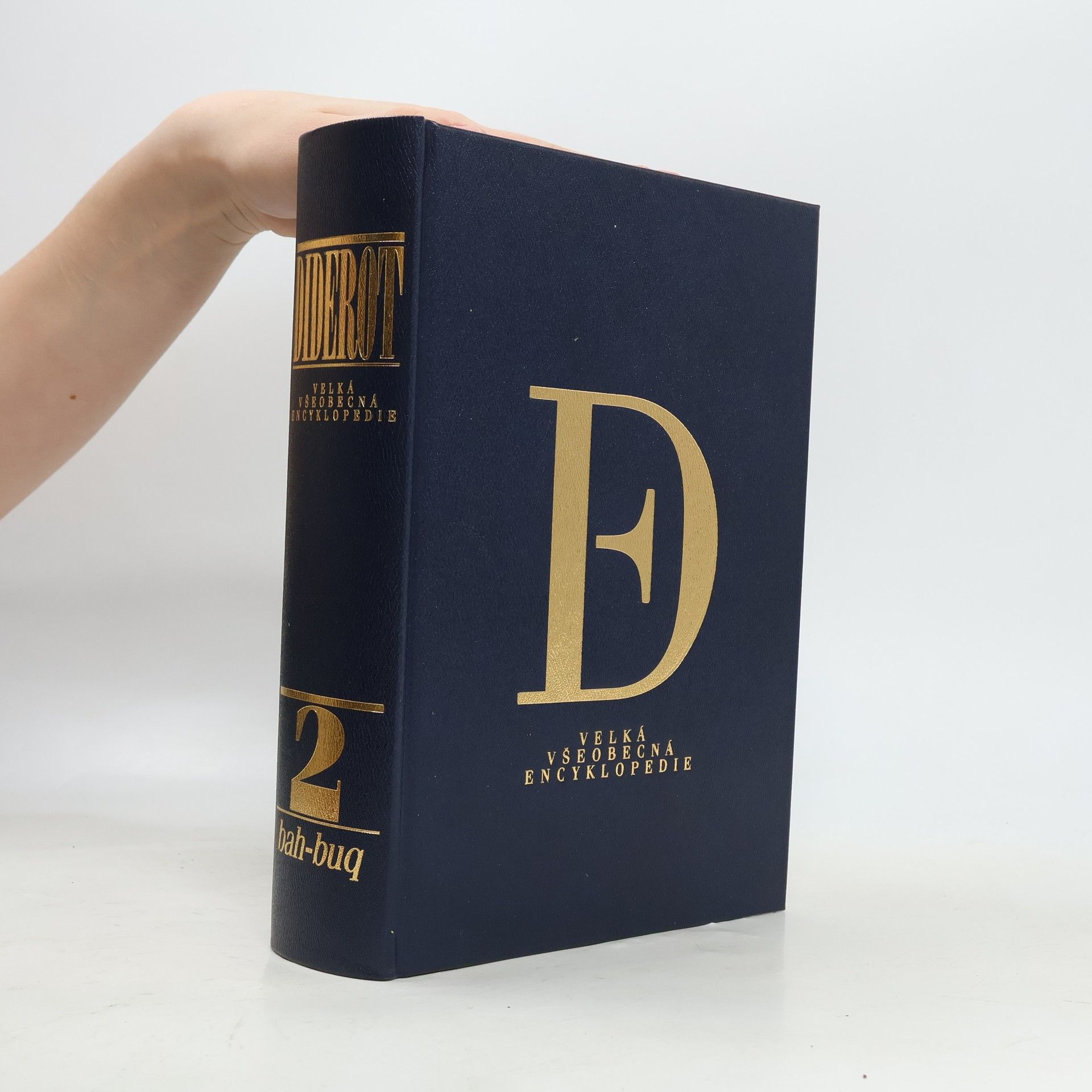 Kolektív autorov Velká všeobecná encyklopedie Diderot. 2. díl. bah-buq