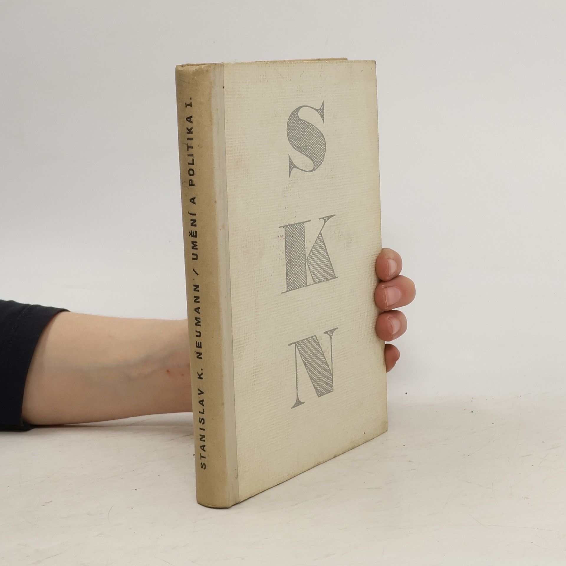 Stanislav Kostka Neumann Umění a politika I.