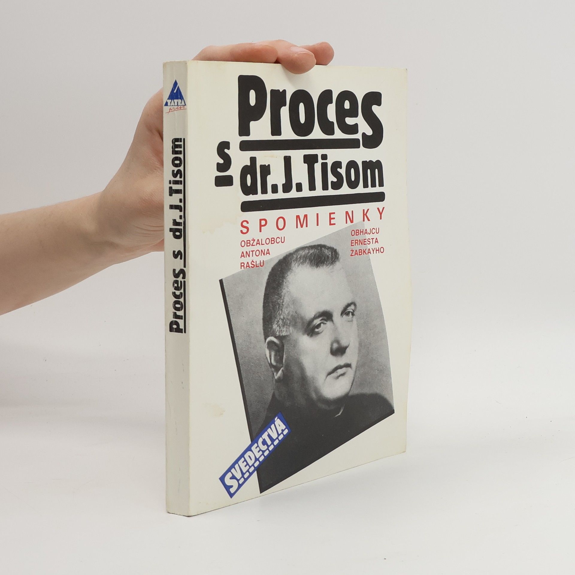 Ernest Žabkay Proces s dr. J. Tisom