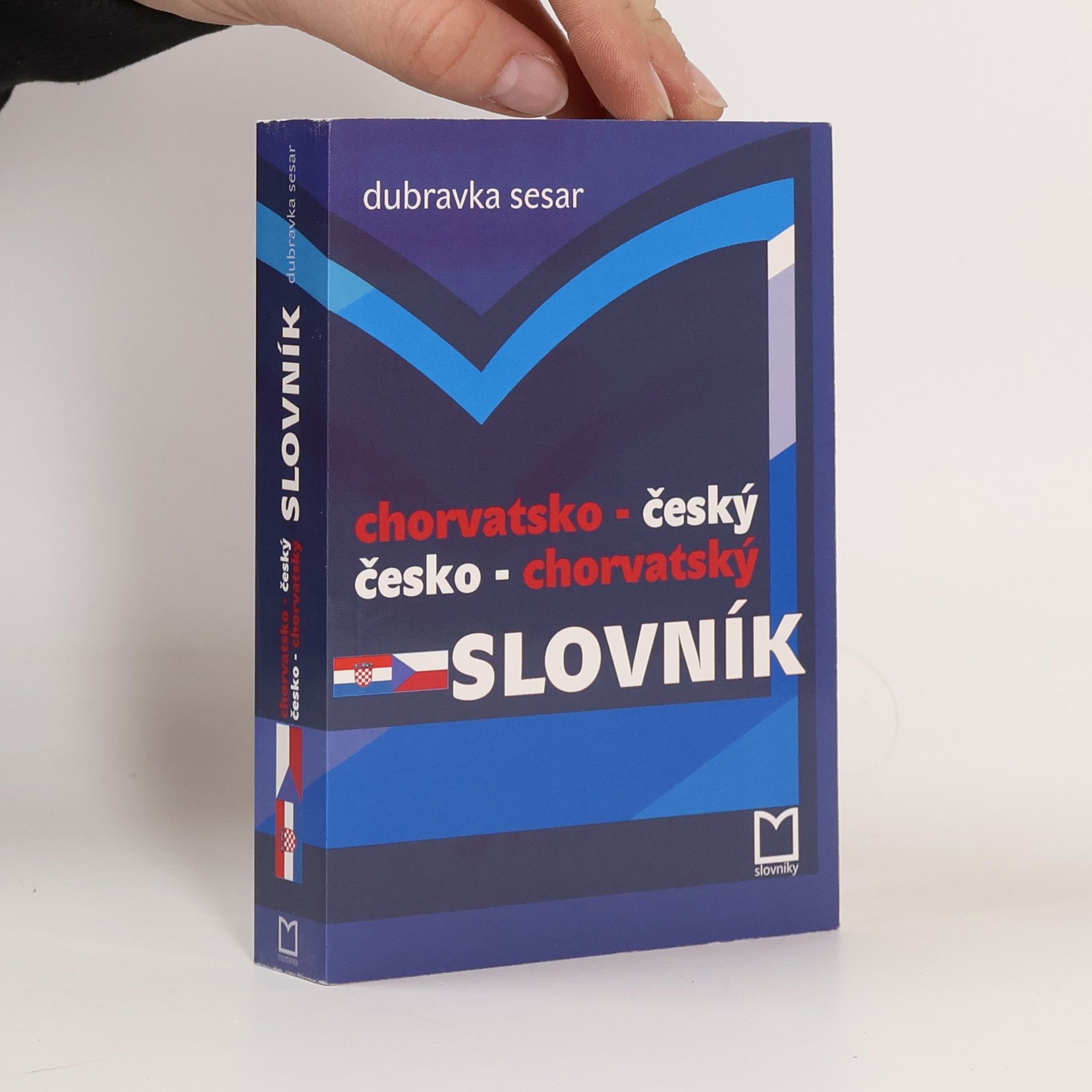 Dubravka Dorotić Sesar Chorvatsko-český; česko-chorvatský slovník
