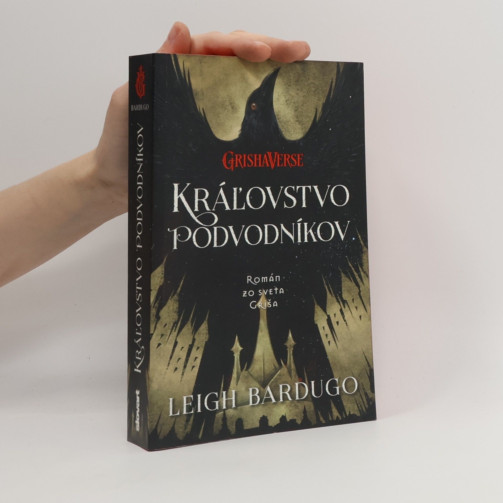 Leigh Bardugo Kráľovstvo podvodníkov