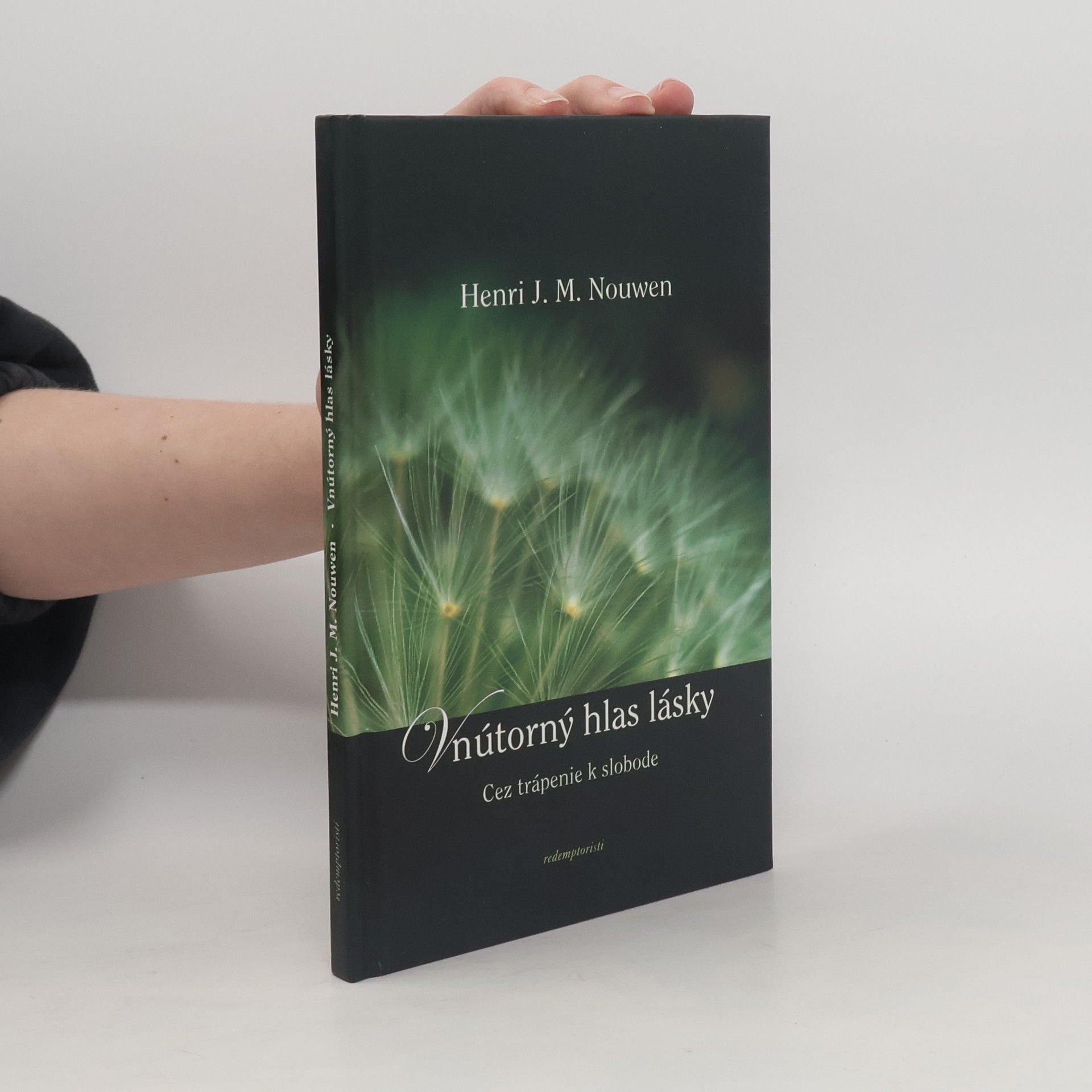 Henri J. M. Nouwen Vnútorný hlas lásky