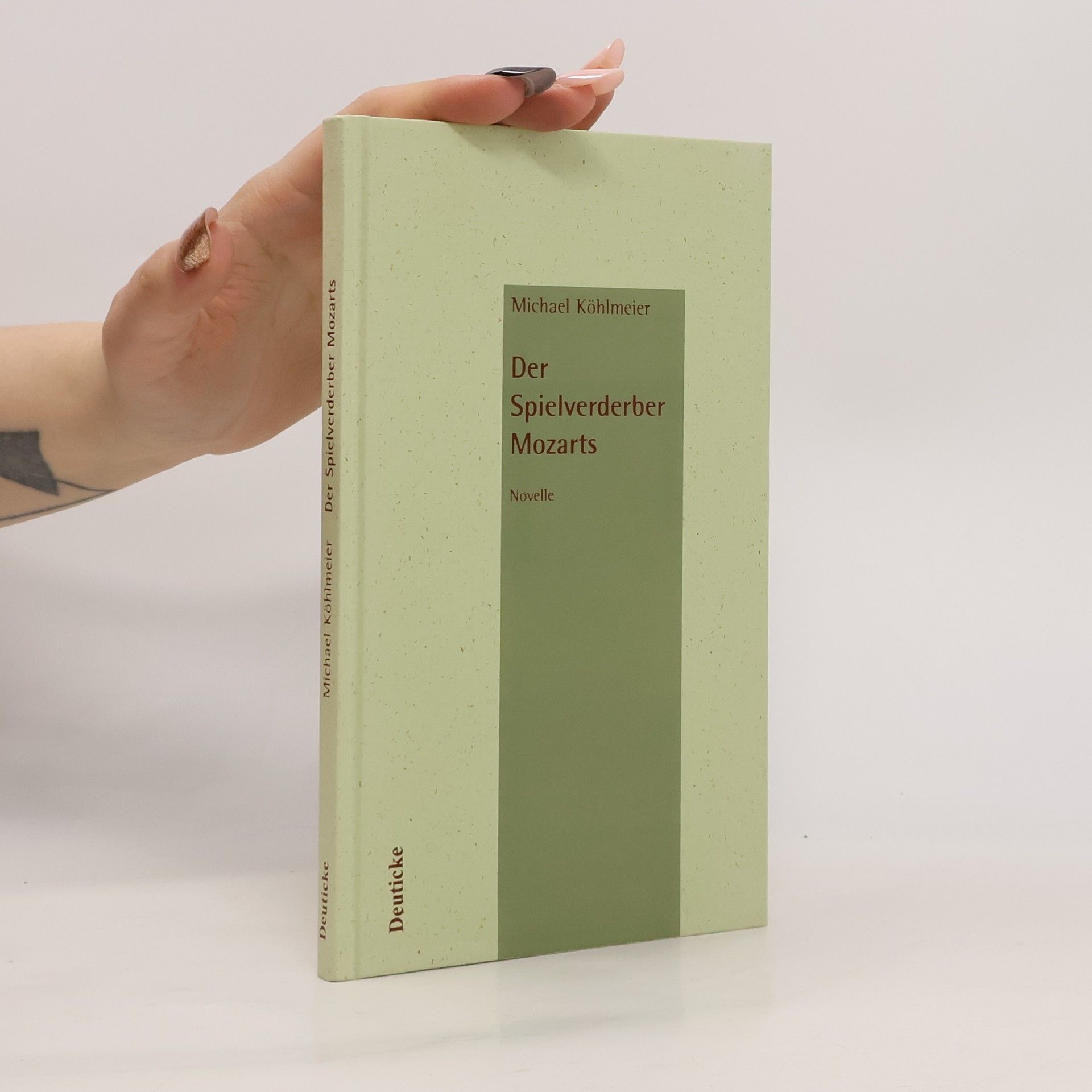 Michael Köhlmeier Der Spielverderber Mozarts