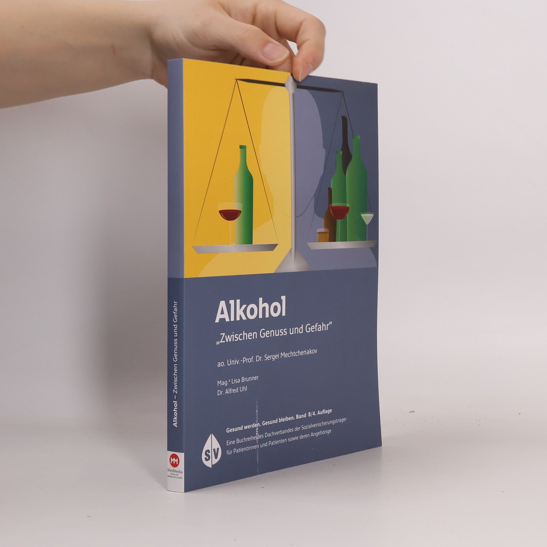 Alfred Uhl Alkohol. „Zwischen Genuss und Gefahr"